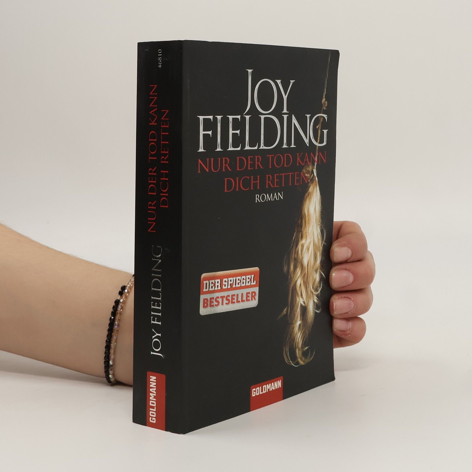Joy Fielding Nur der Tod kann dich retten