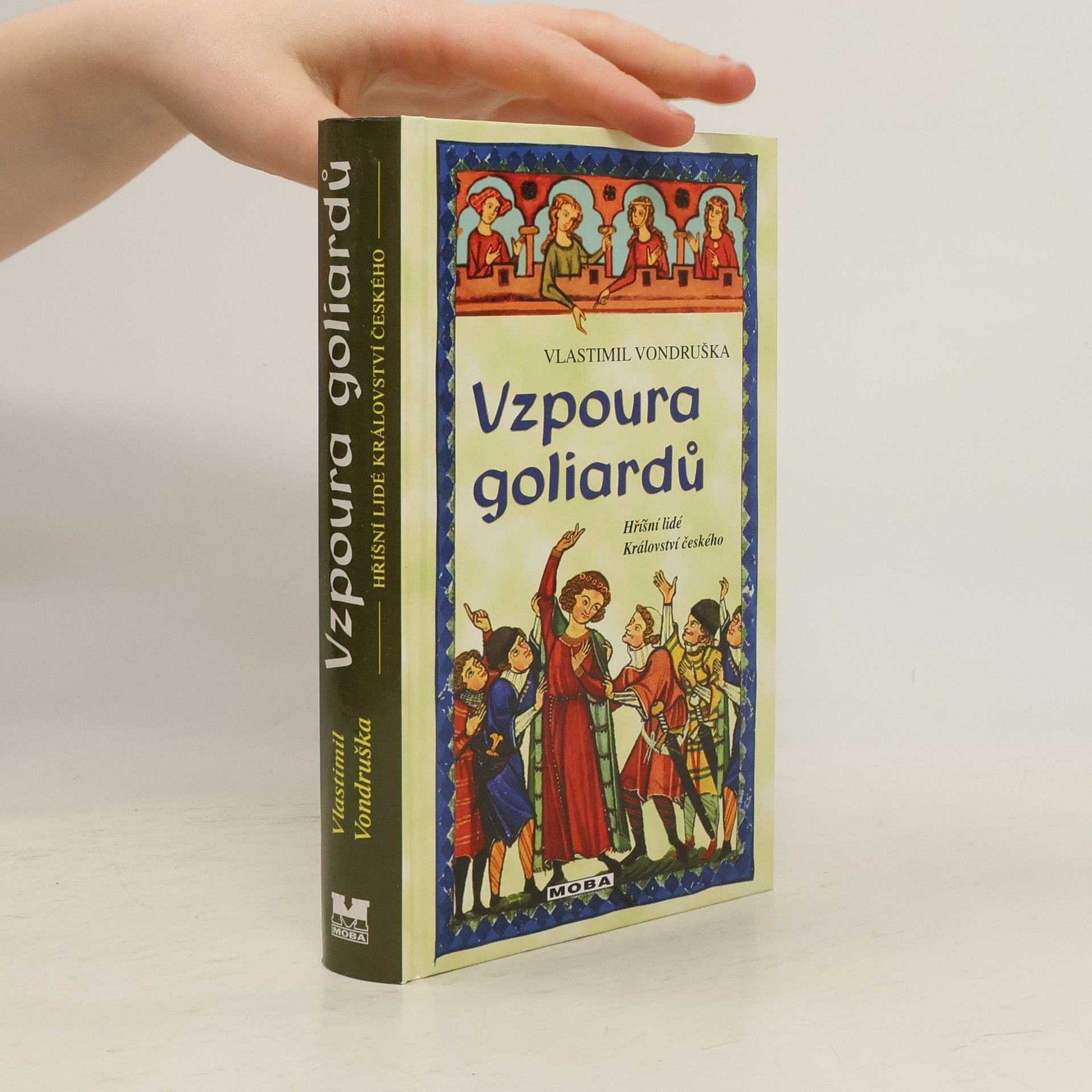 Vlastimil Vondruška Vzpoura goliardů