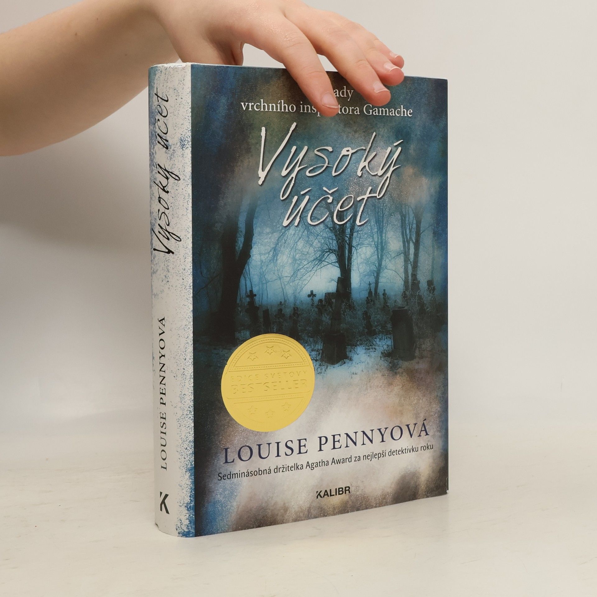 Louise Penny Vysoký účet