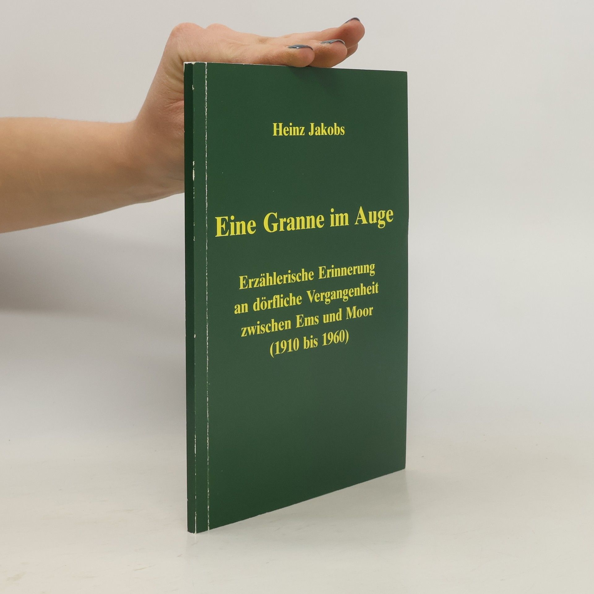 Heinz Jakobs Eine Granne im Auge