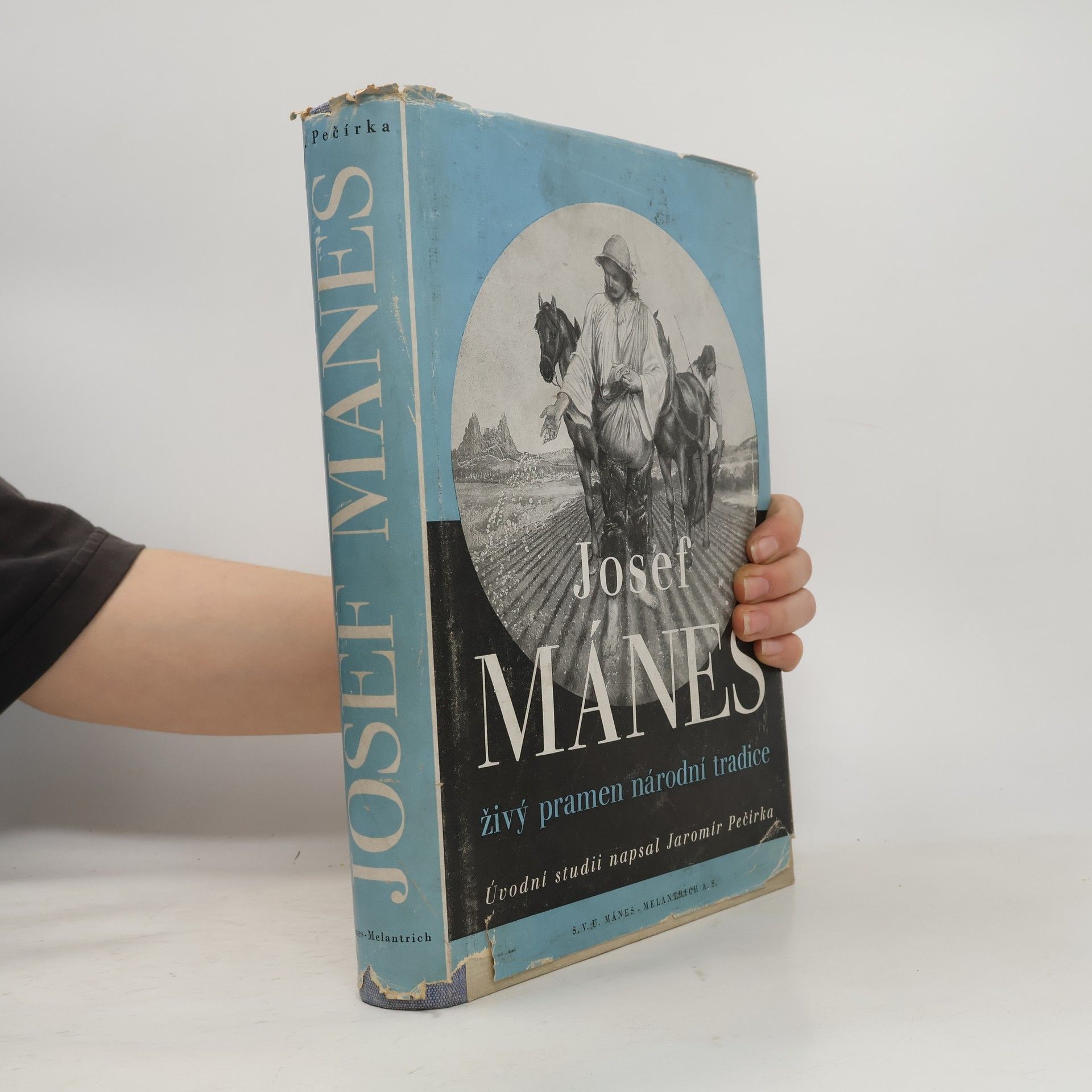 Josef Mánes Josef Mánes. Živý pramen národní tradice