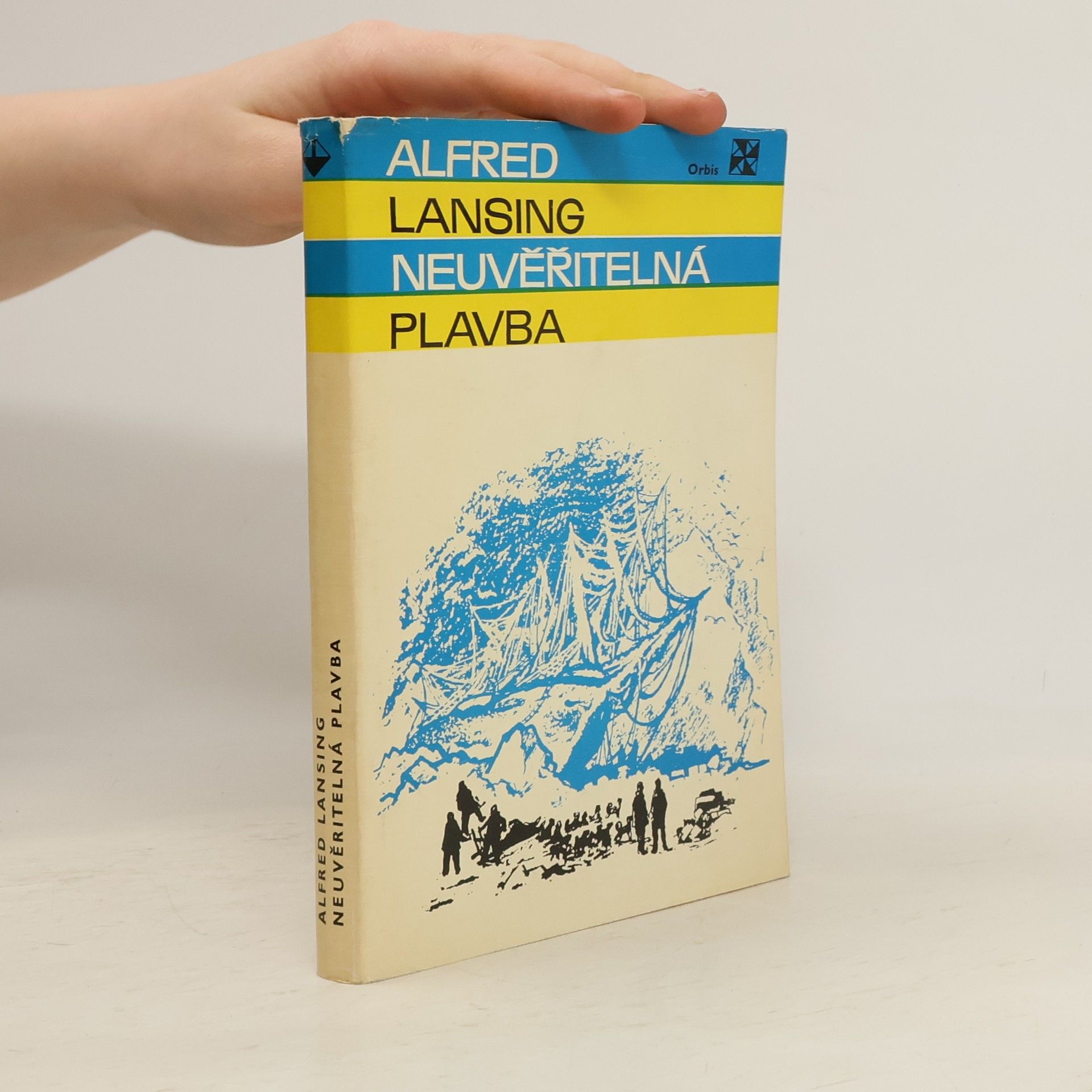 Alfred Lansing Neuvěřitelná plavba