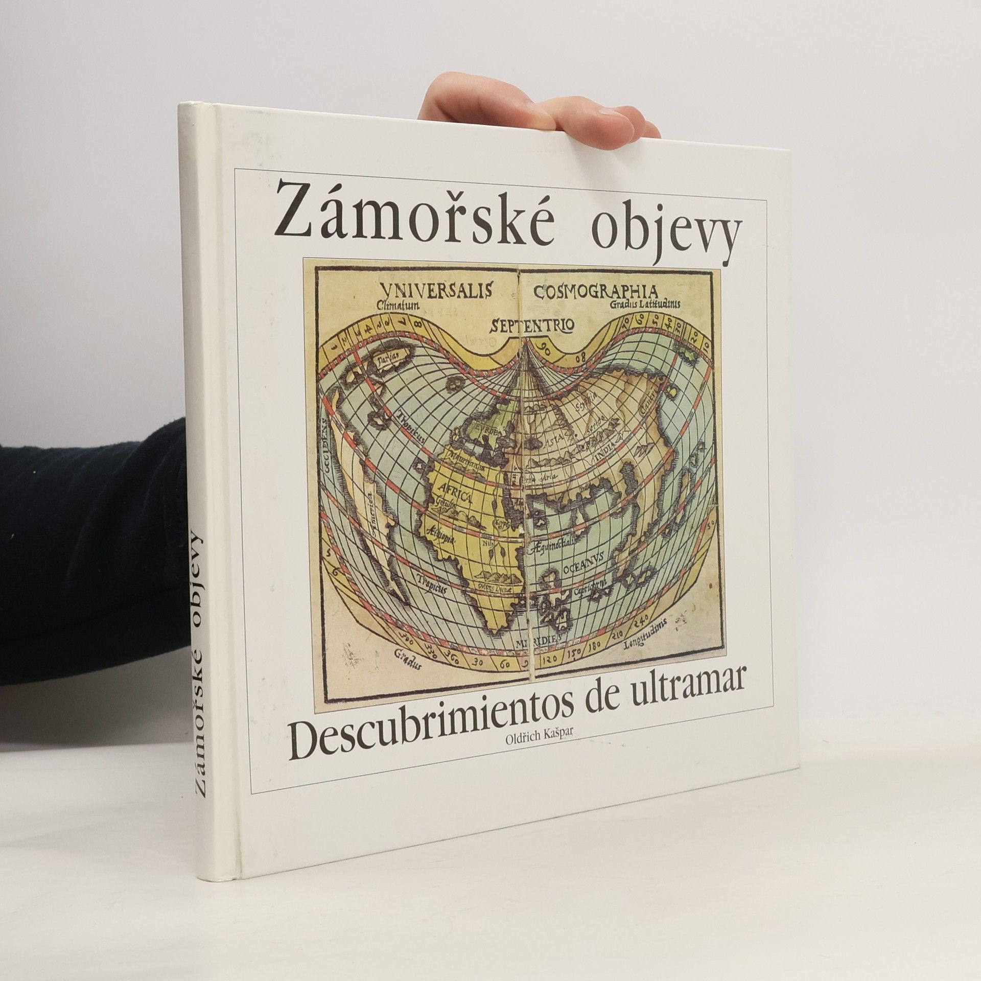 Oldřich Kašpar Zámořské objevy