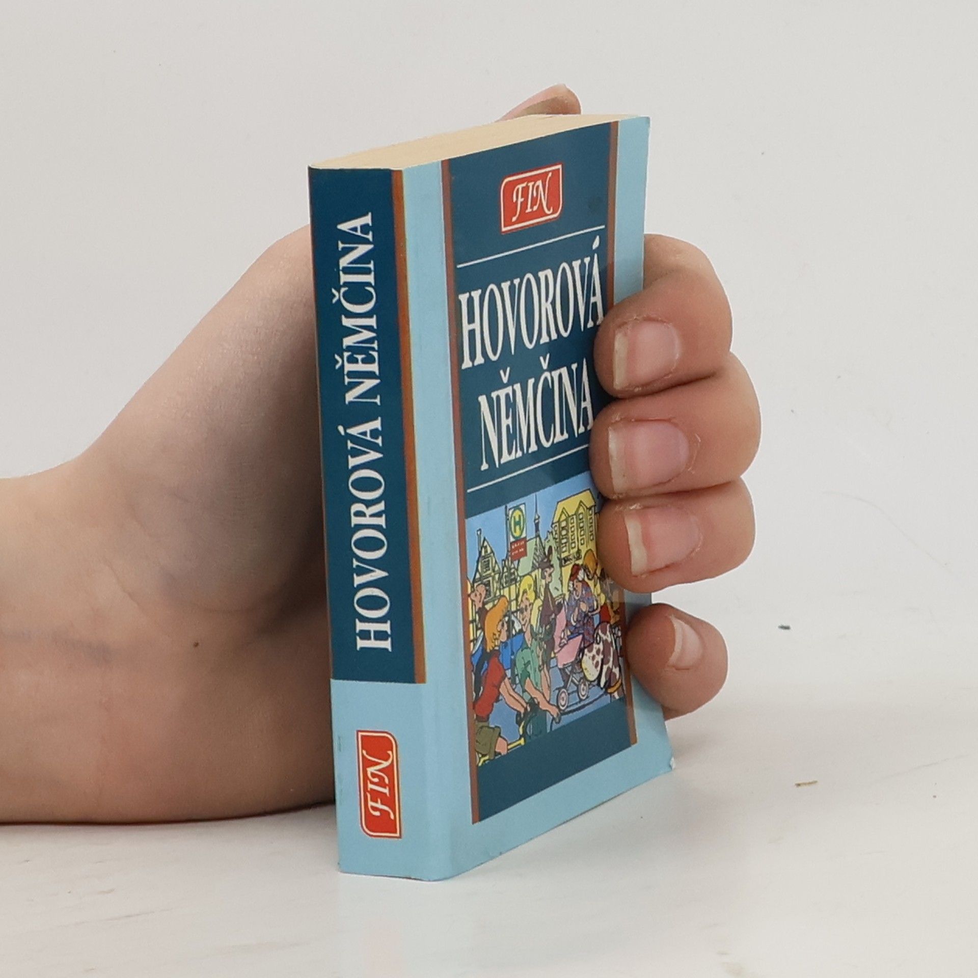 Kolektiv autorů Hovorová němčina