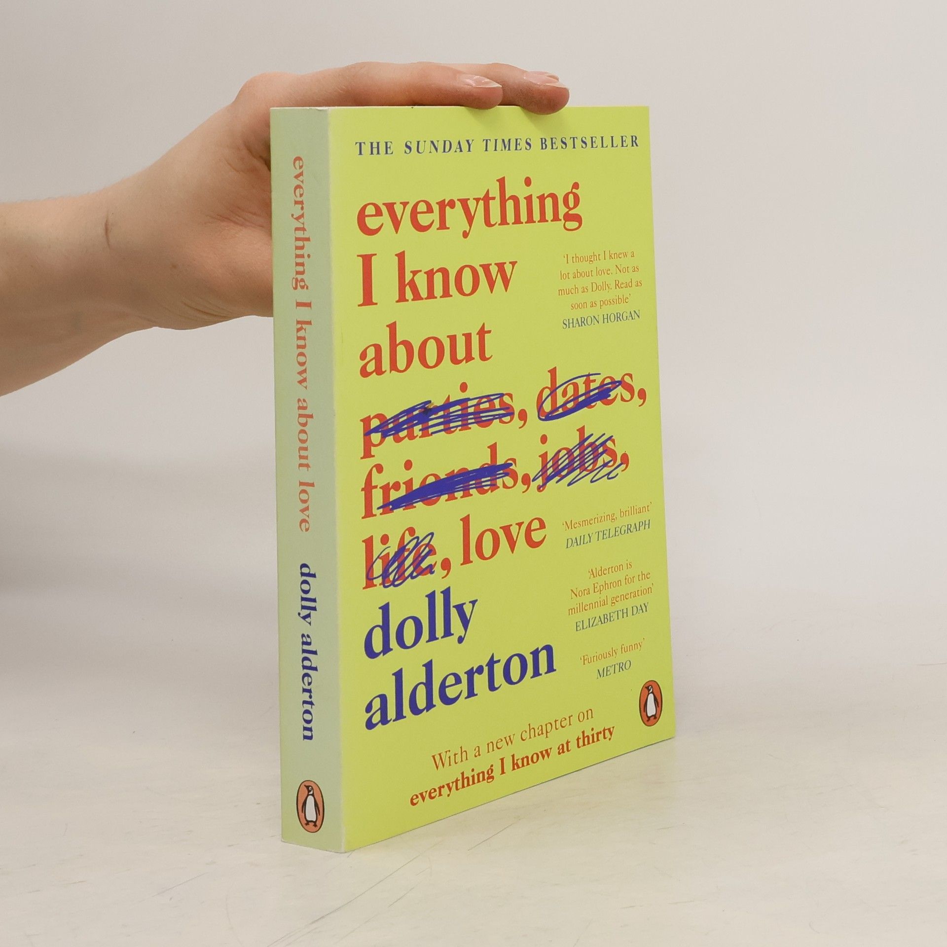 Dolly Alderton Everything I know about love