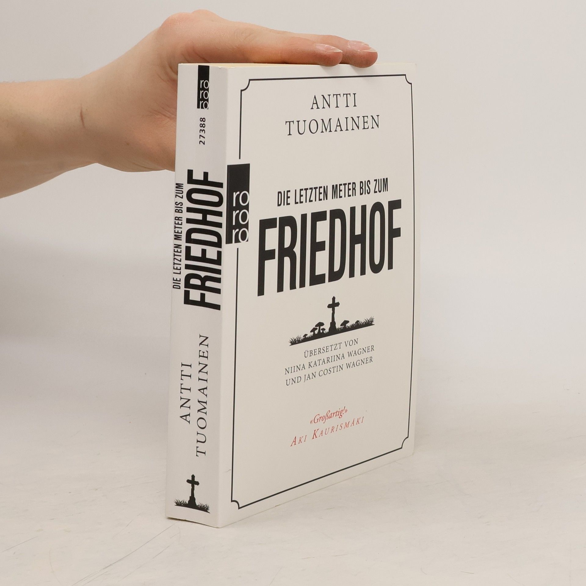 Antti Tuomainen Die letzten Meter bis zum Friedhof