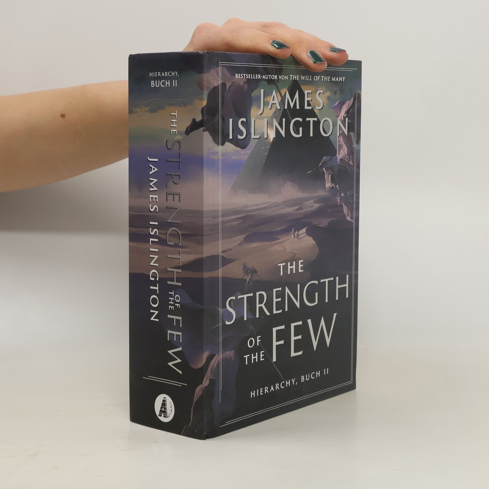 James Islington Hierarchy - 2: The Strength of the Few