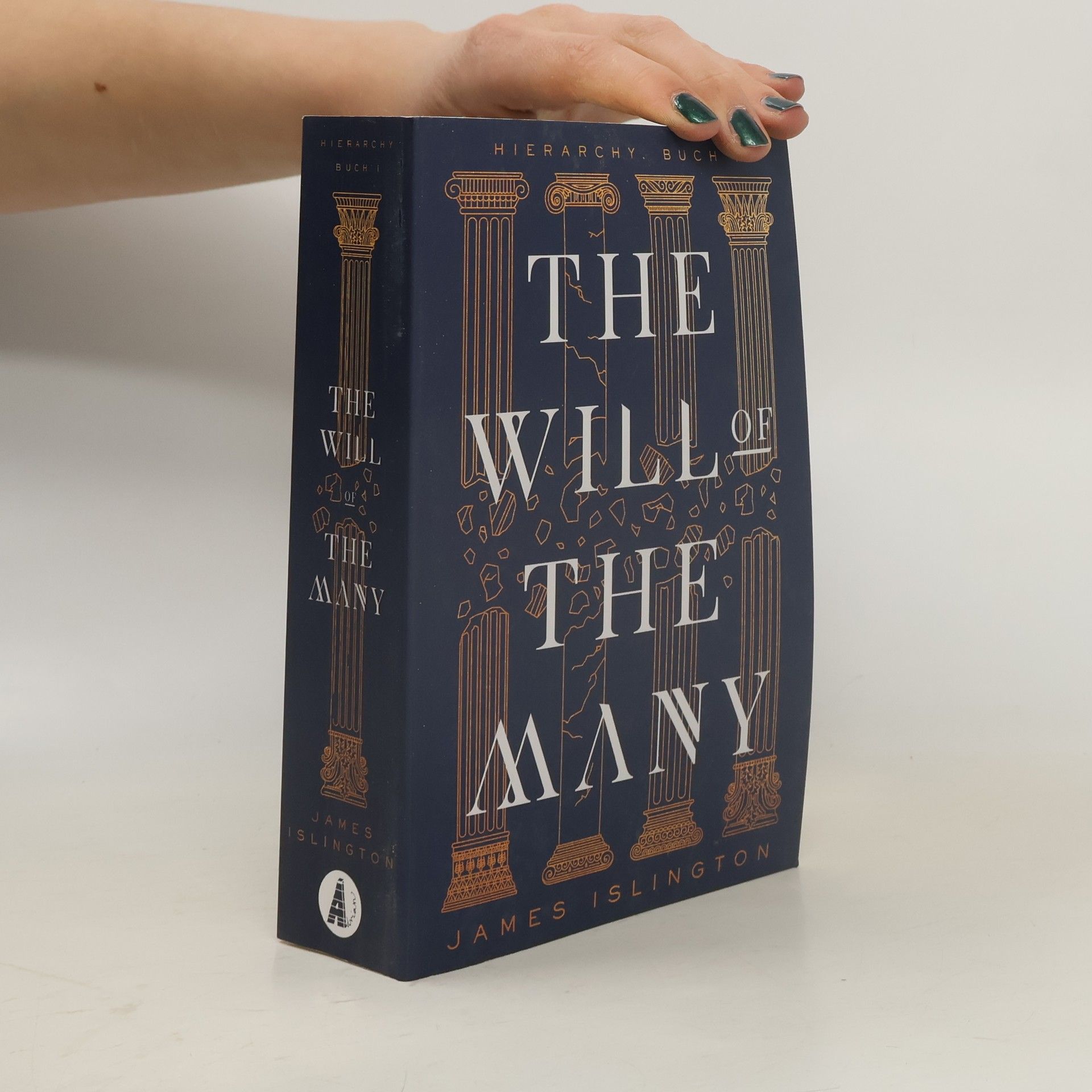 James Islington The Will of the Many