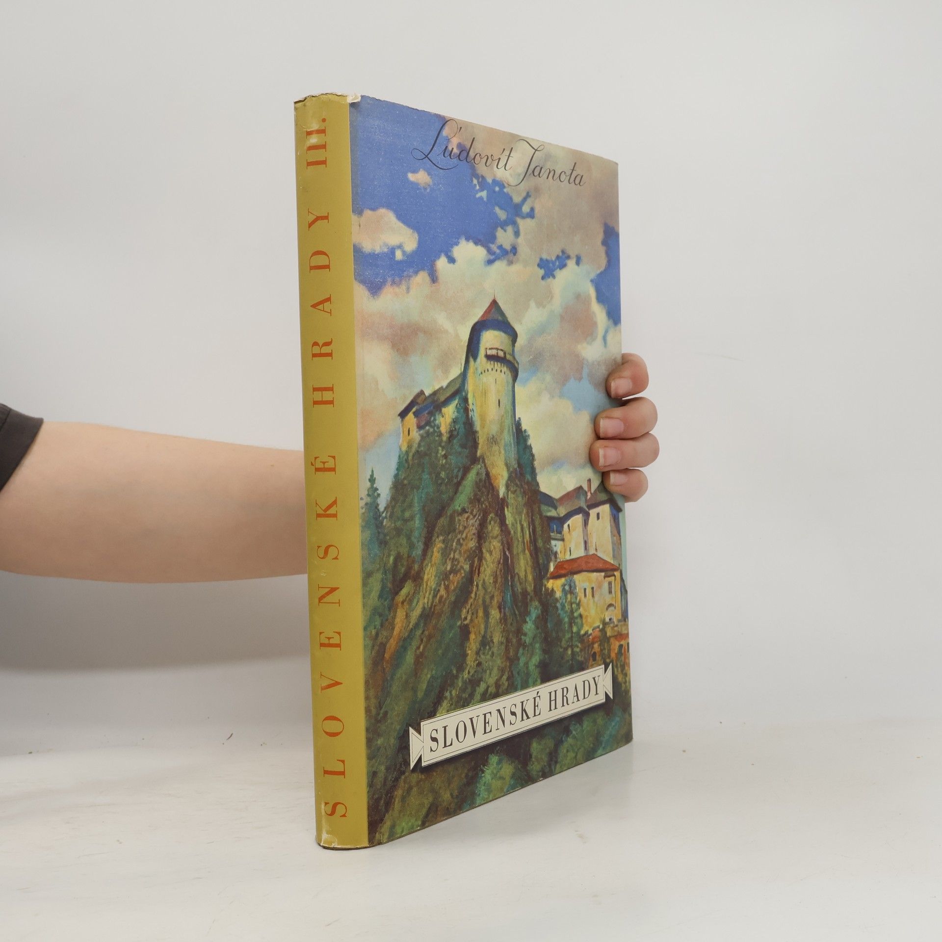 Ľudovít Janota Slovenské hrady