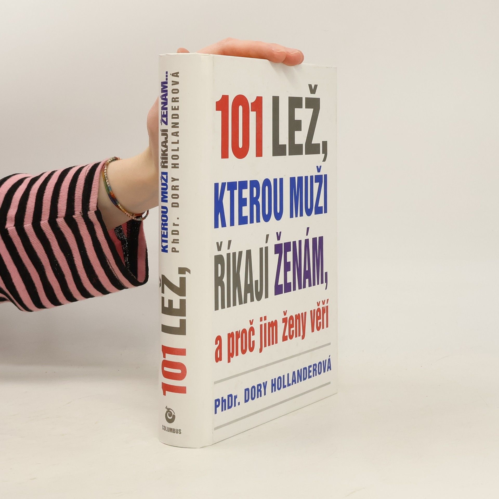 101 lež, kterou muži říkají ženám, a proč jim ženy věří