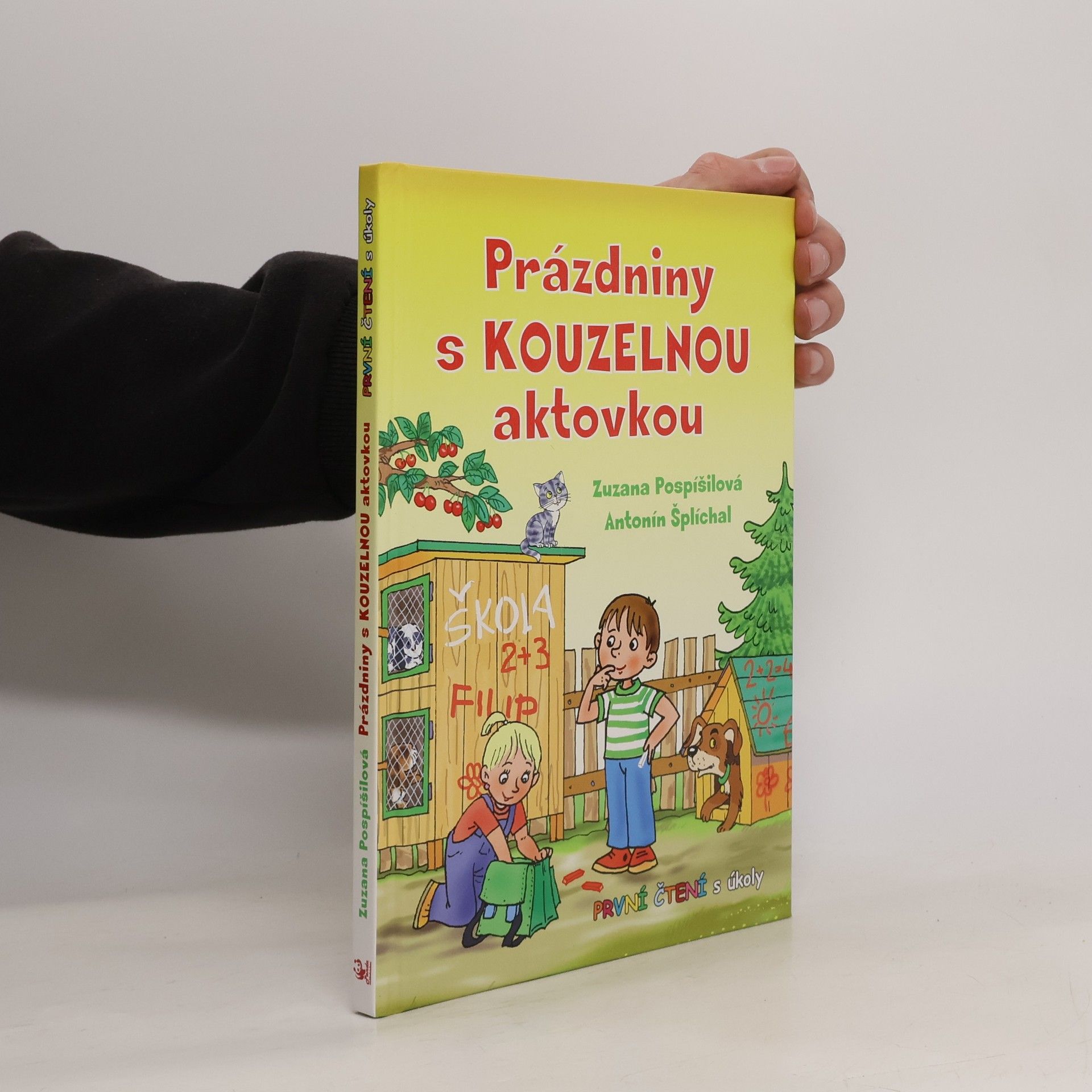Zuzana Pospíšilová Prázdniny s kouzelnou aktovkou - První čtení s úkoly