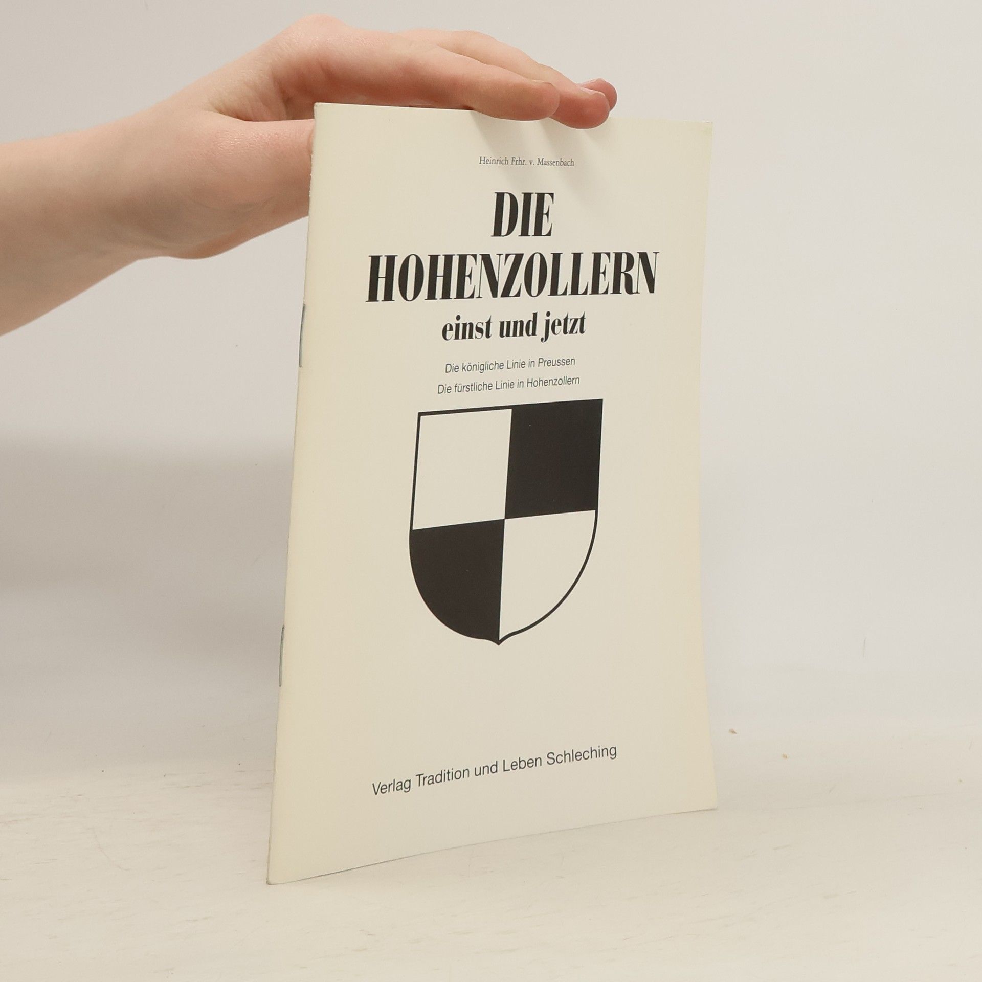 Heinrich von Massenbach Die Hohenzollern einst und jetzt