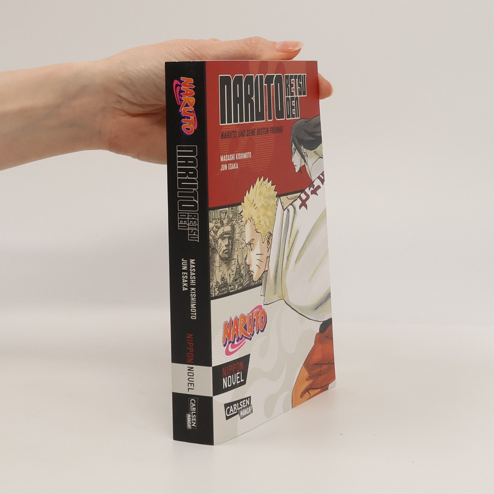 Masashi Kishimoto Naruto Retsuden: Naruto und seine besten Freunde (Nippon Novel)