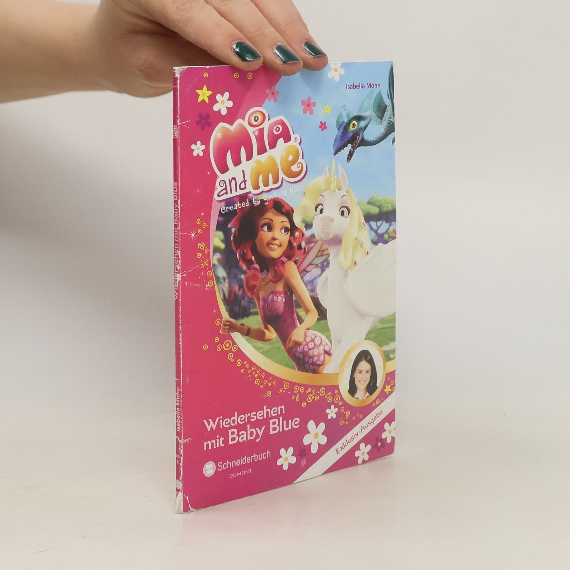 Isabella Mohn Mia and Me. Wiedersehen mit Baby Blue