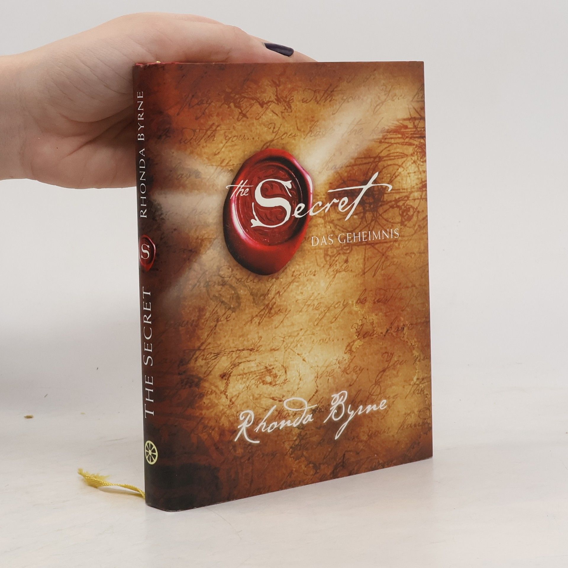 Rhonda Byrne The Secret. Das Geheimnis