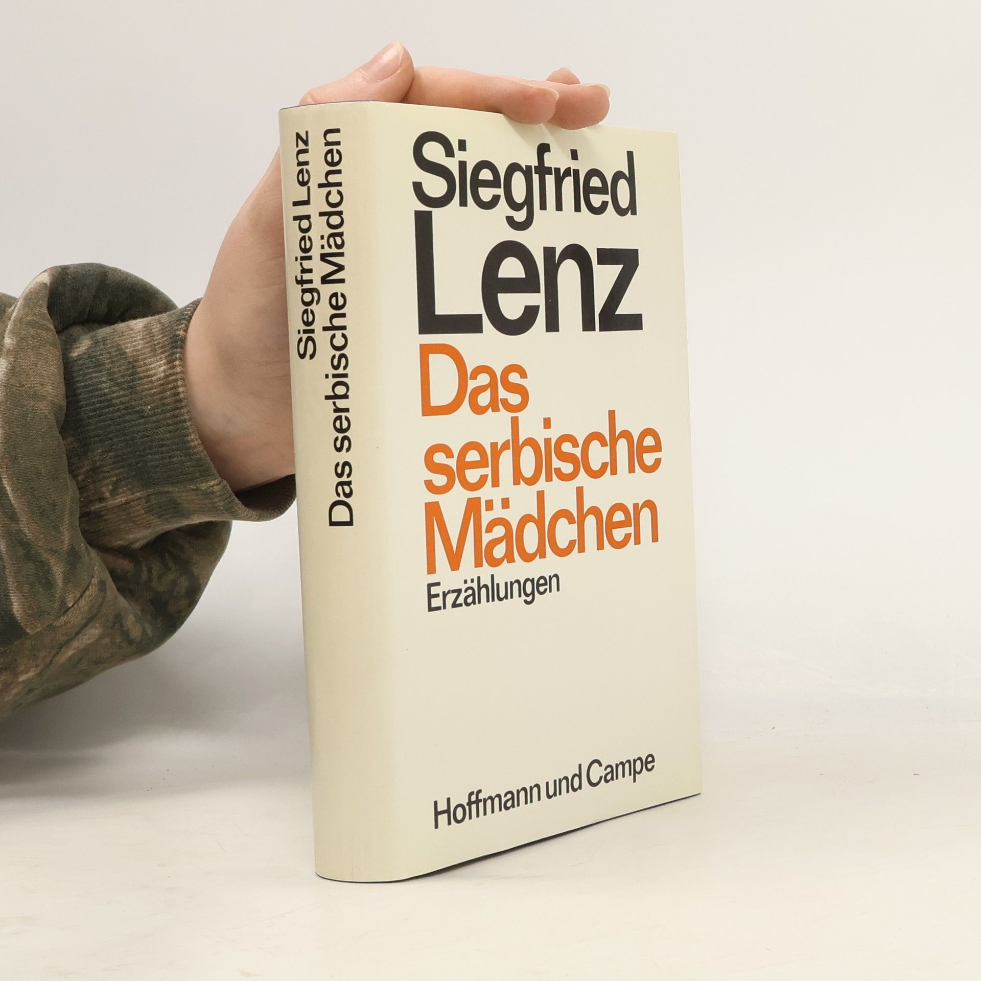 Siegfried Lenz Das serbische Mädchen. Erzählungen