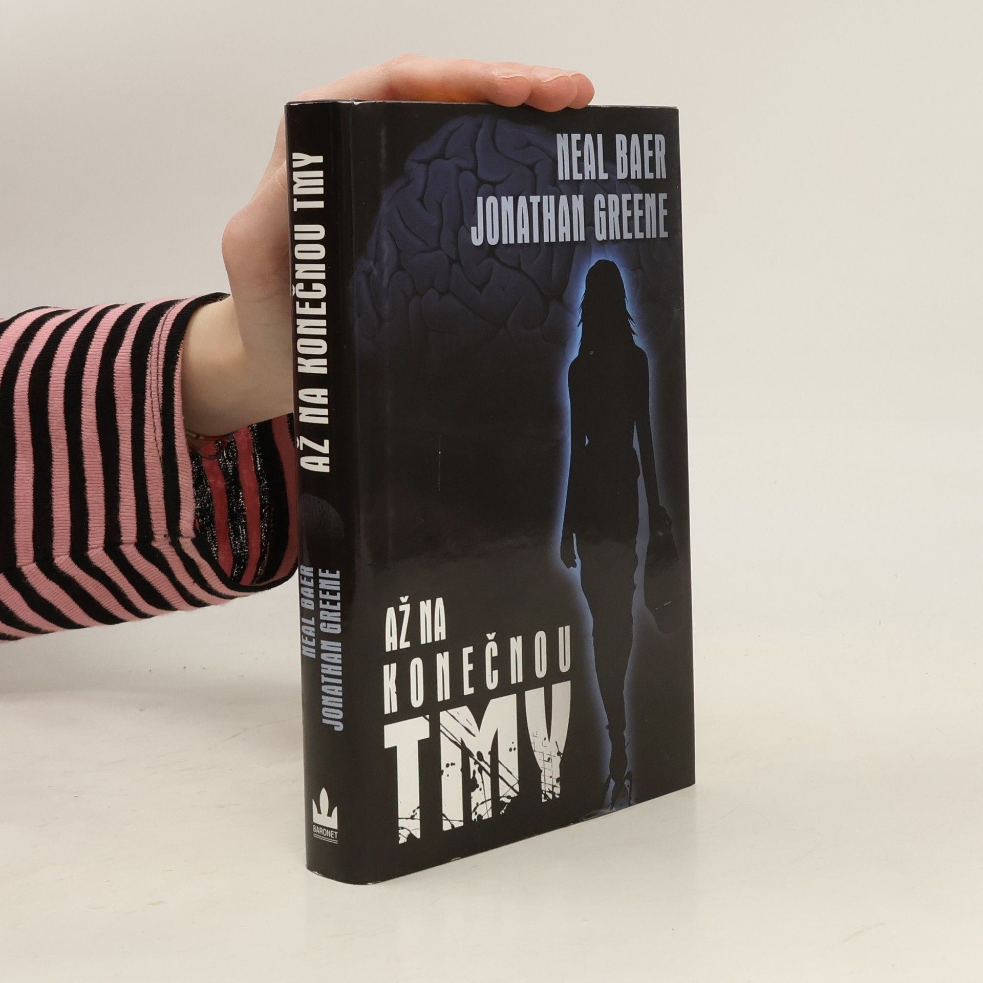 Jonathan A. Greene Až na konečnou tmy