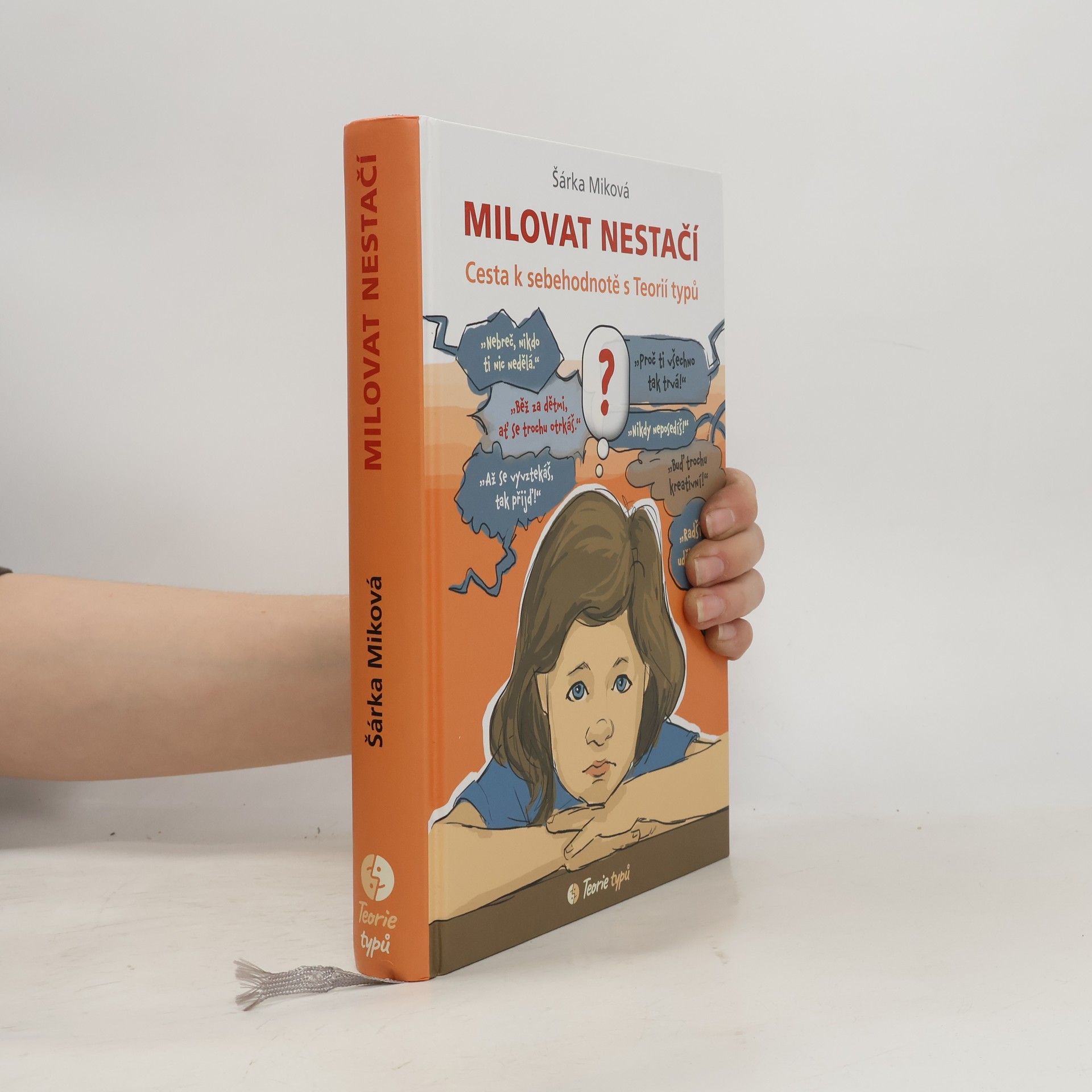 Šárka Miková Milovat nestačí