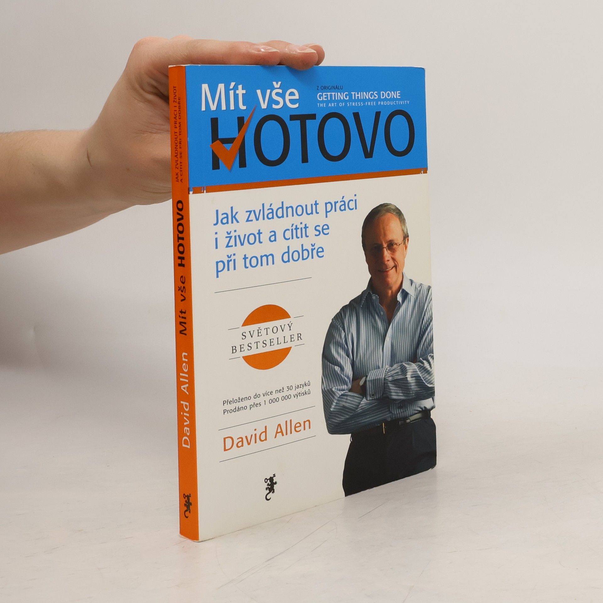 David Allen Mít vše hotovo