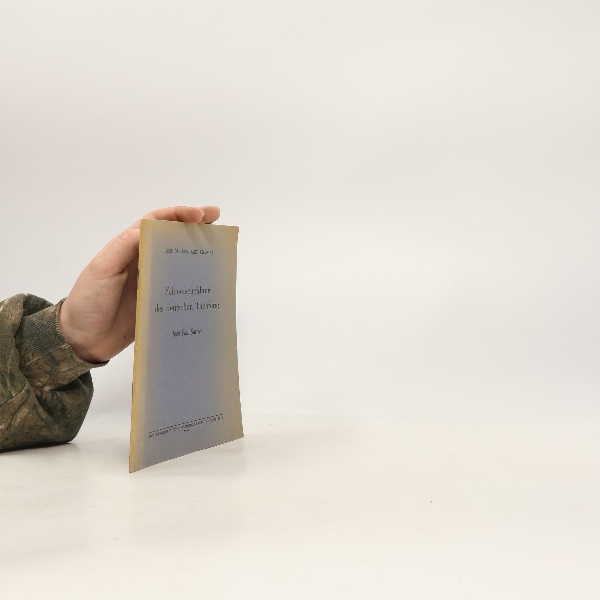 Bernhard Kummer Fehlentscheidung des deutschen Theaters. Jean Paul Sartre