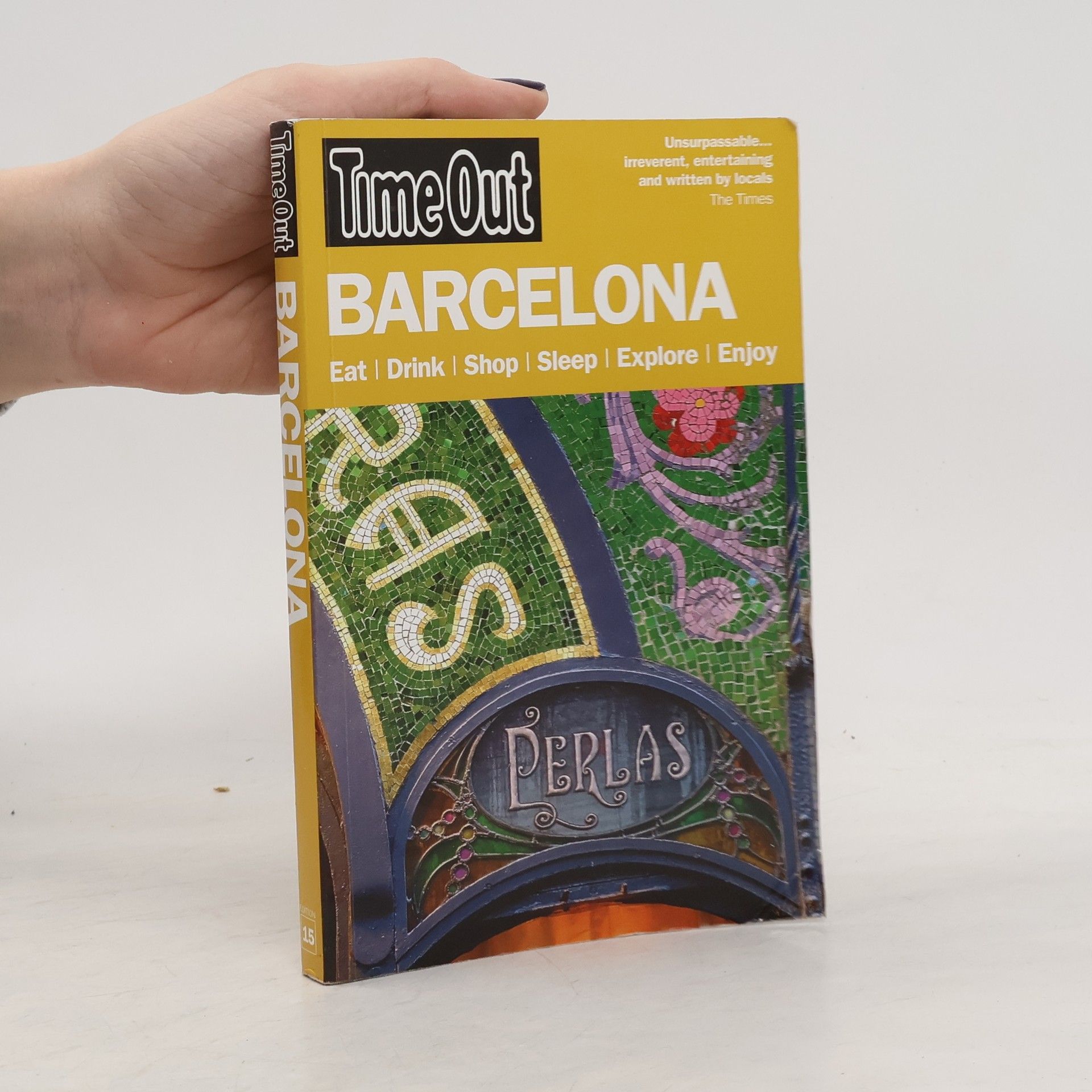 Time Out Guides Ltd Time Out Barcelona 15th Edition