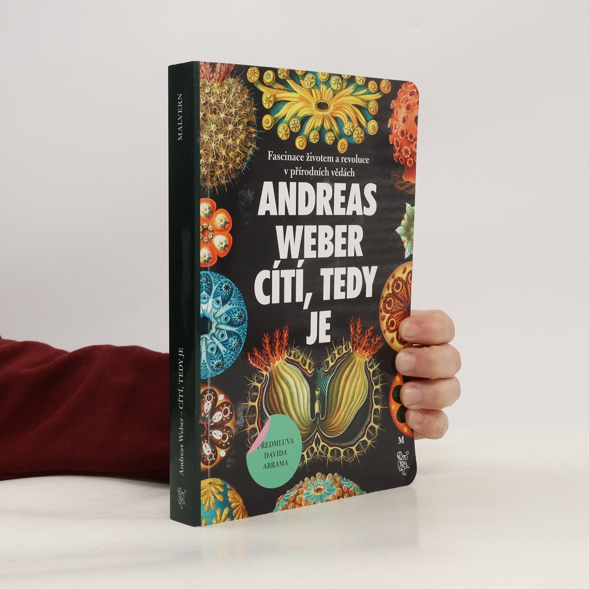 Jörg-Andreas Weber Cítí, tedy je