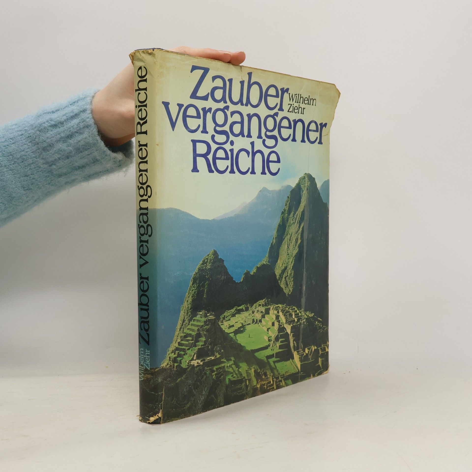 Zauber vergangener Reiche