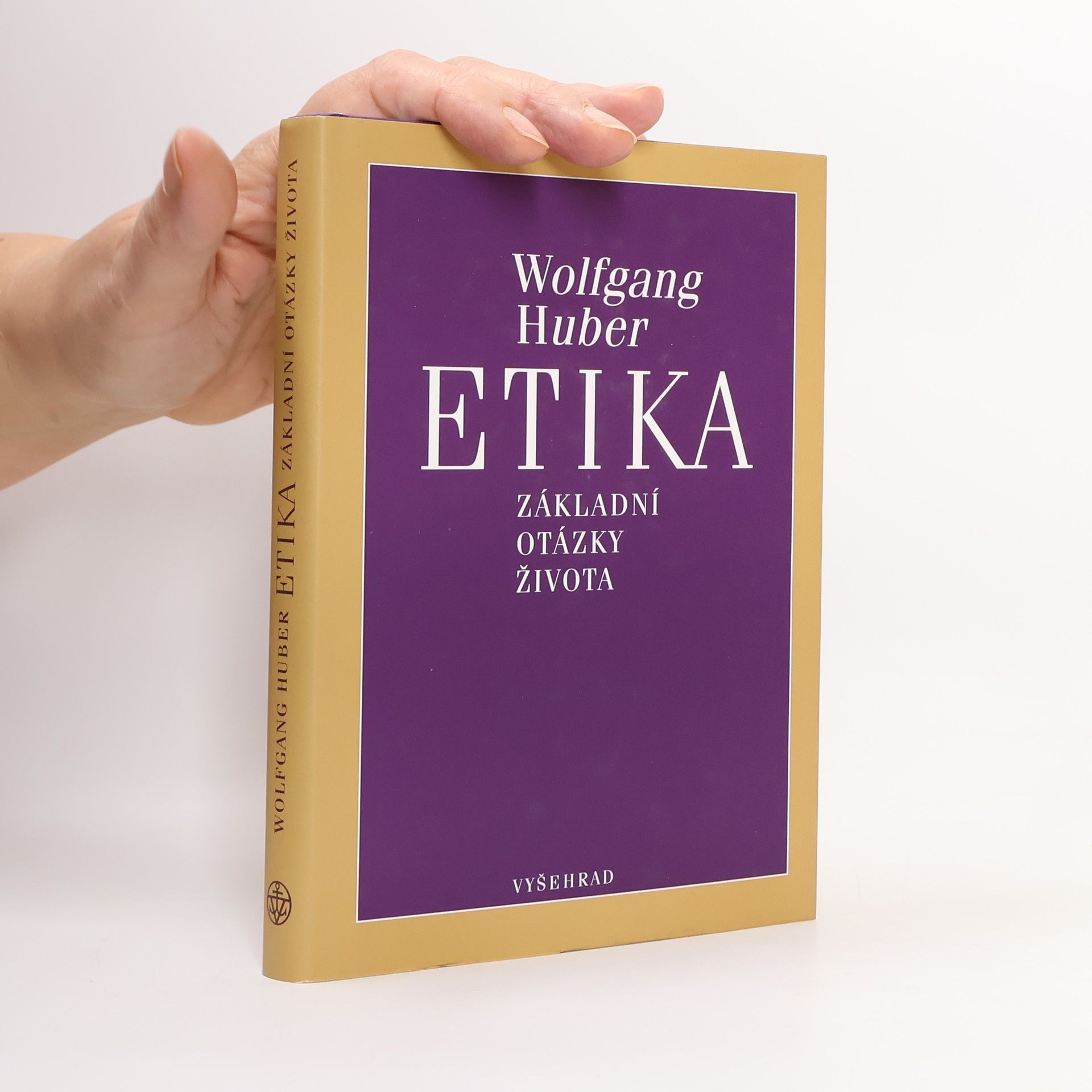 Wolfgang Huber Etika. Základní otázky života