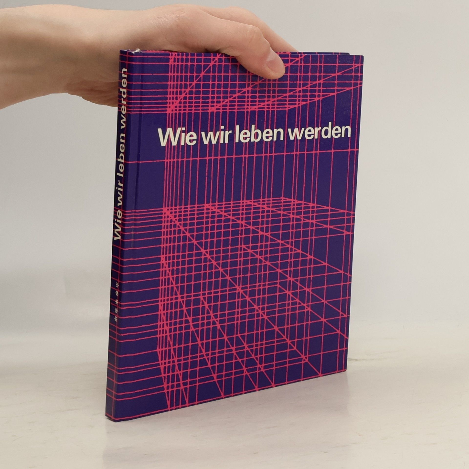 Autorenkollektiv Wie wir leben werden