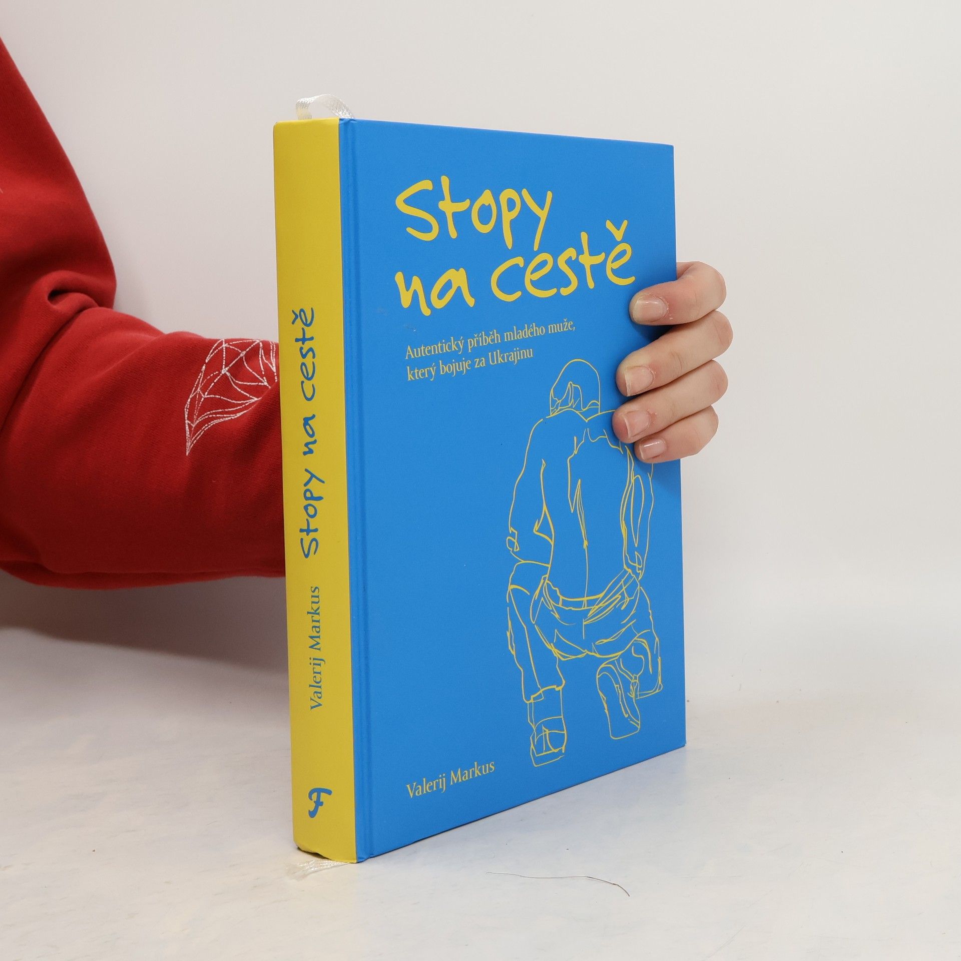 Stopy na cestě : autentický příběh mladého muže, který bojuje za Ukrajinu