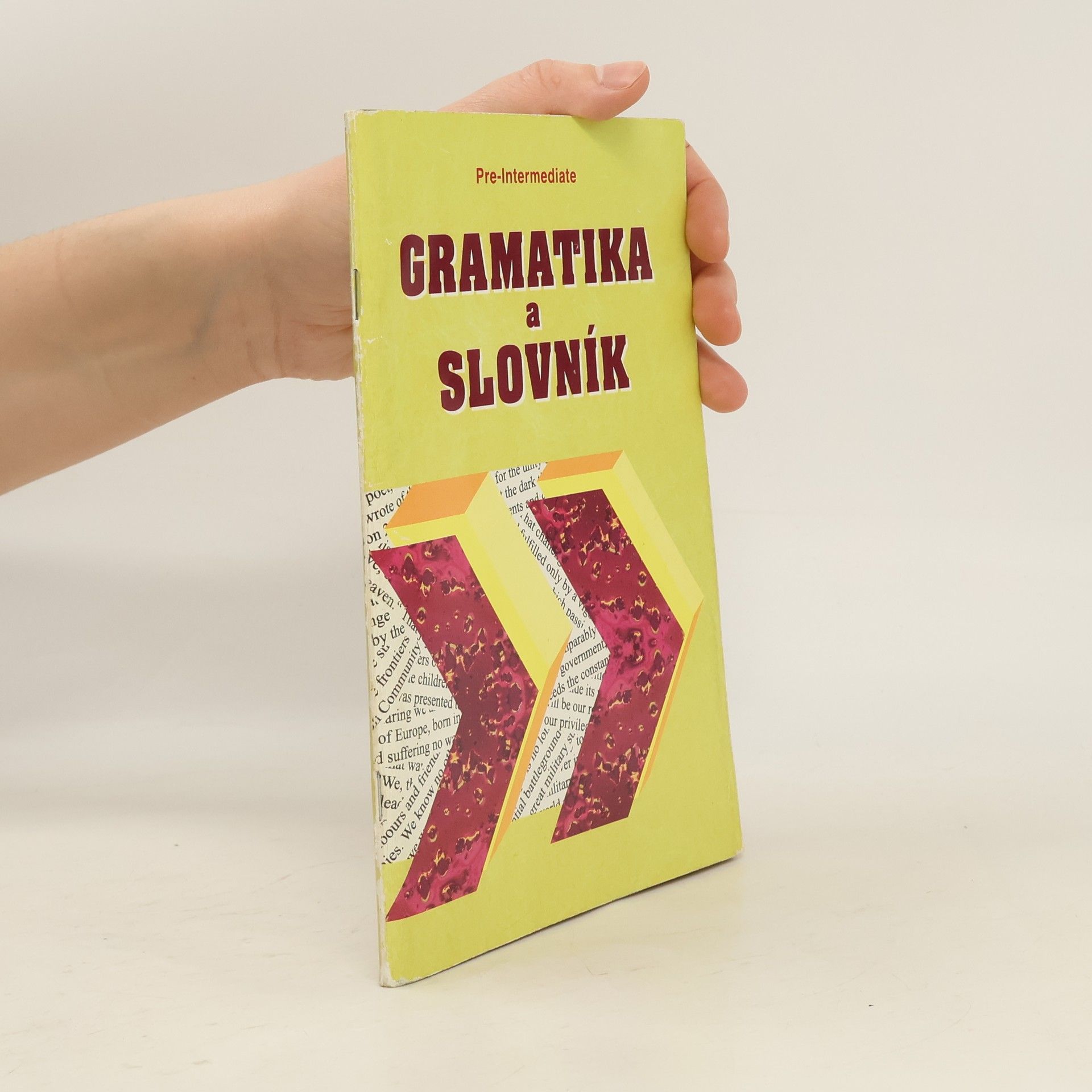 Zdeněk Šmíra Gramatika a slovník. Pre-Intermediate