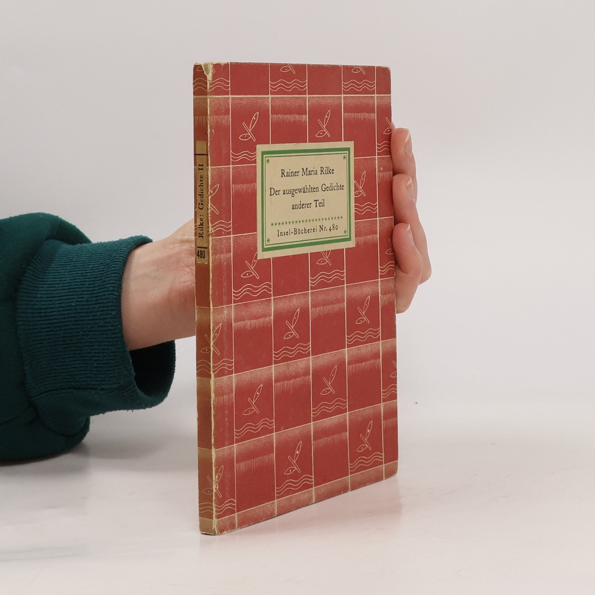 Rainer Maria Rilke Der ausgewählten Gedichte anderer Teil