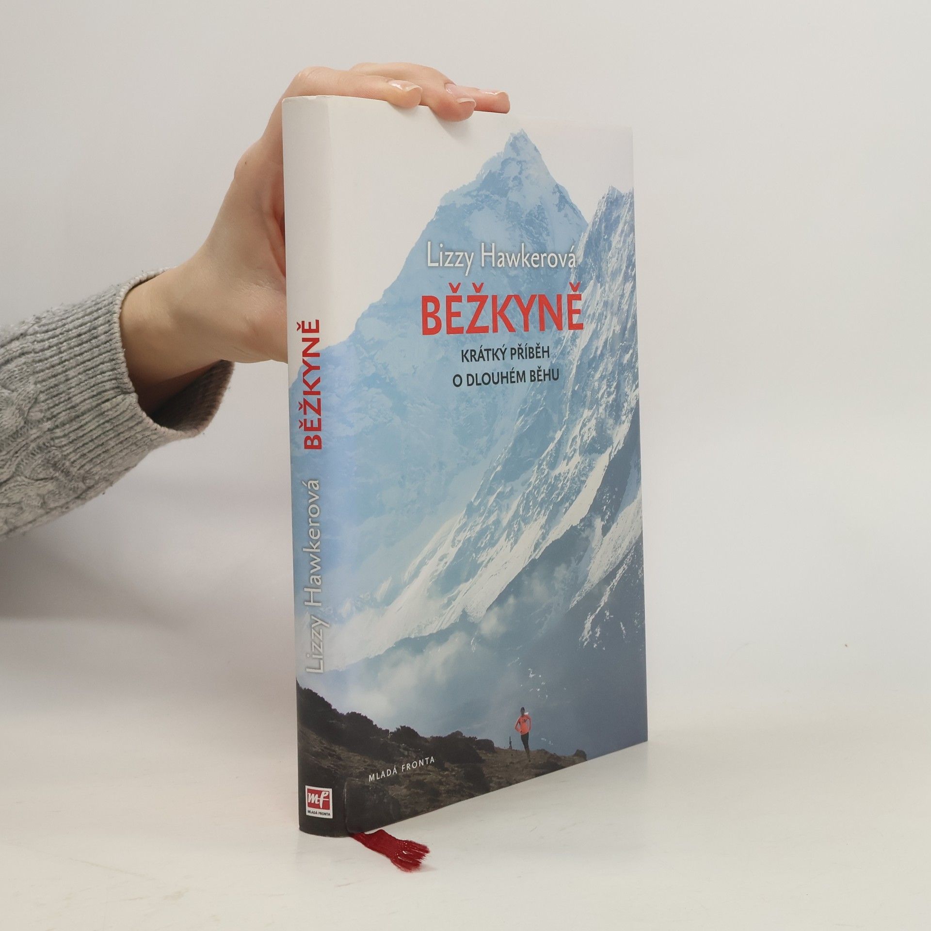 Lizzy Hawker Běžkyně. Krátký příběh o dlouhém běhu