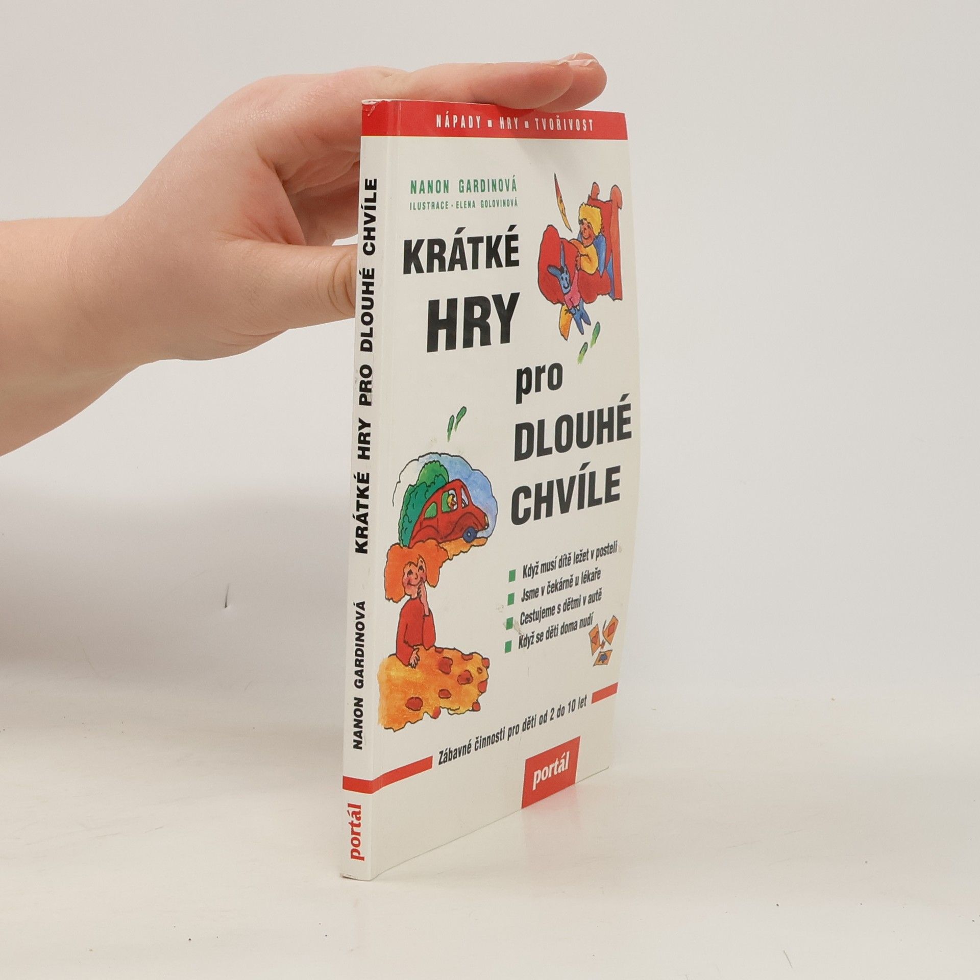 Nanon Gardin Krátké hry pro dlouhé chvíle