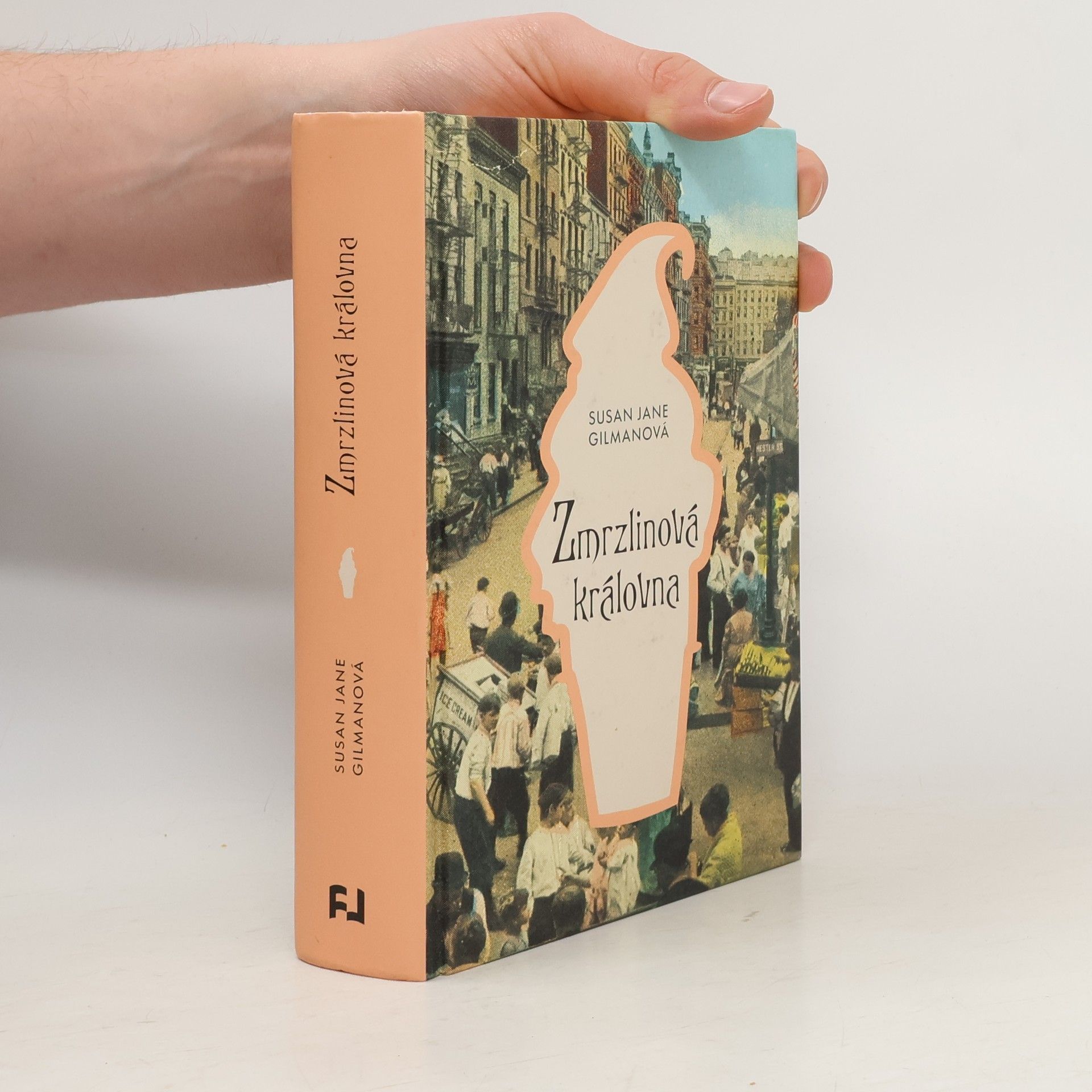 Susan Jane Gilman Zmrzlinová královna