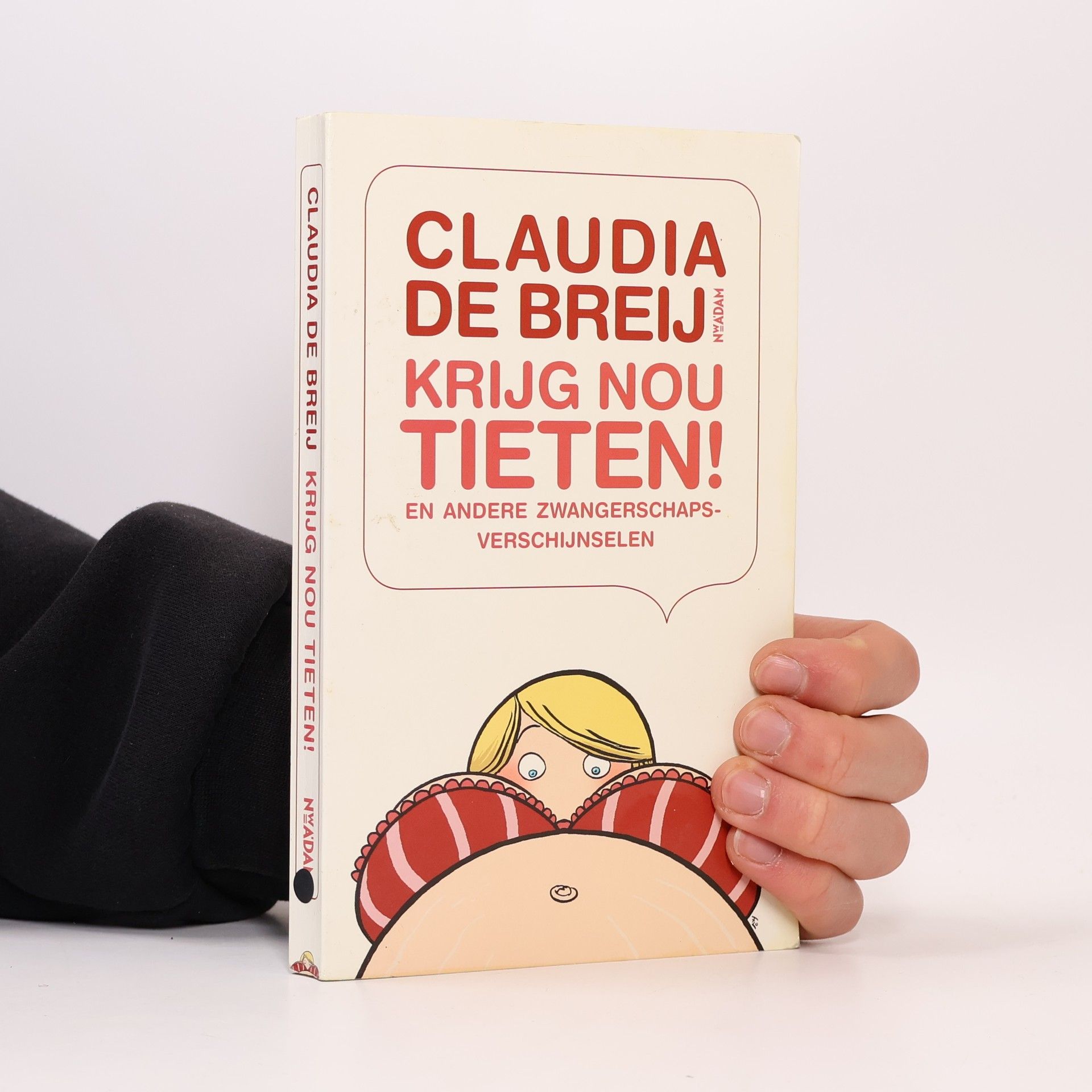 Claudia de Breij Krijg nou tieten