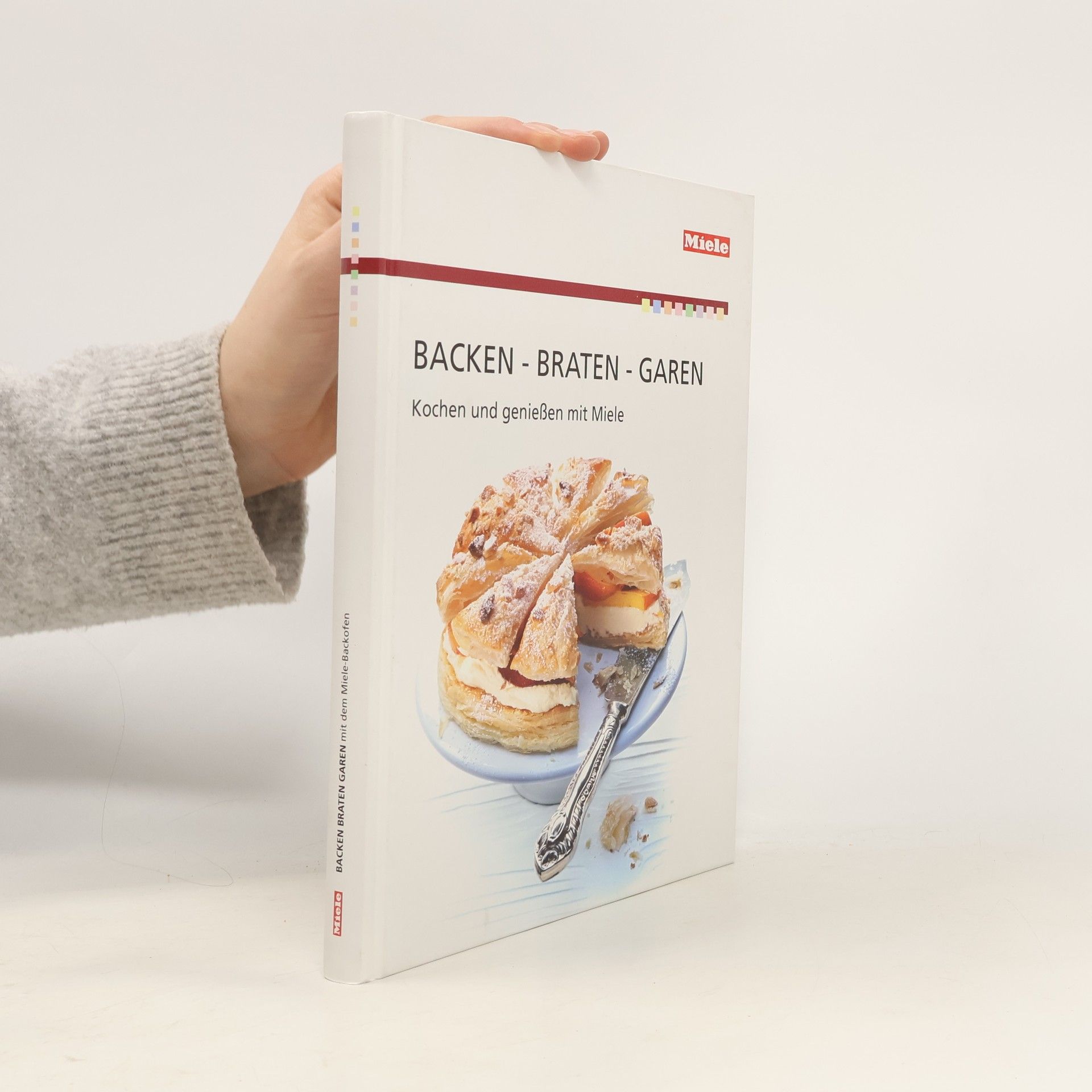 Autorenkollektiv Backen. Braten. Garen