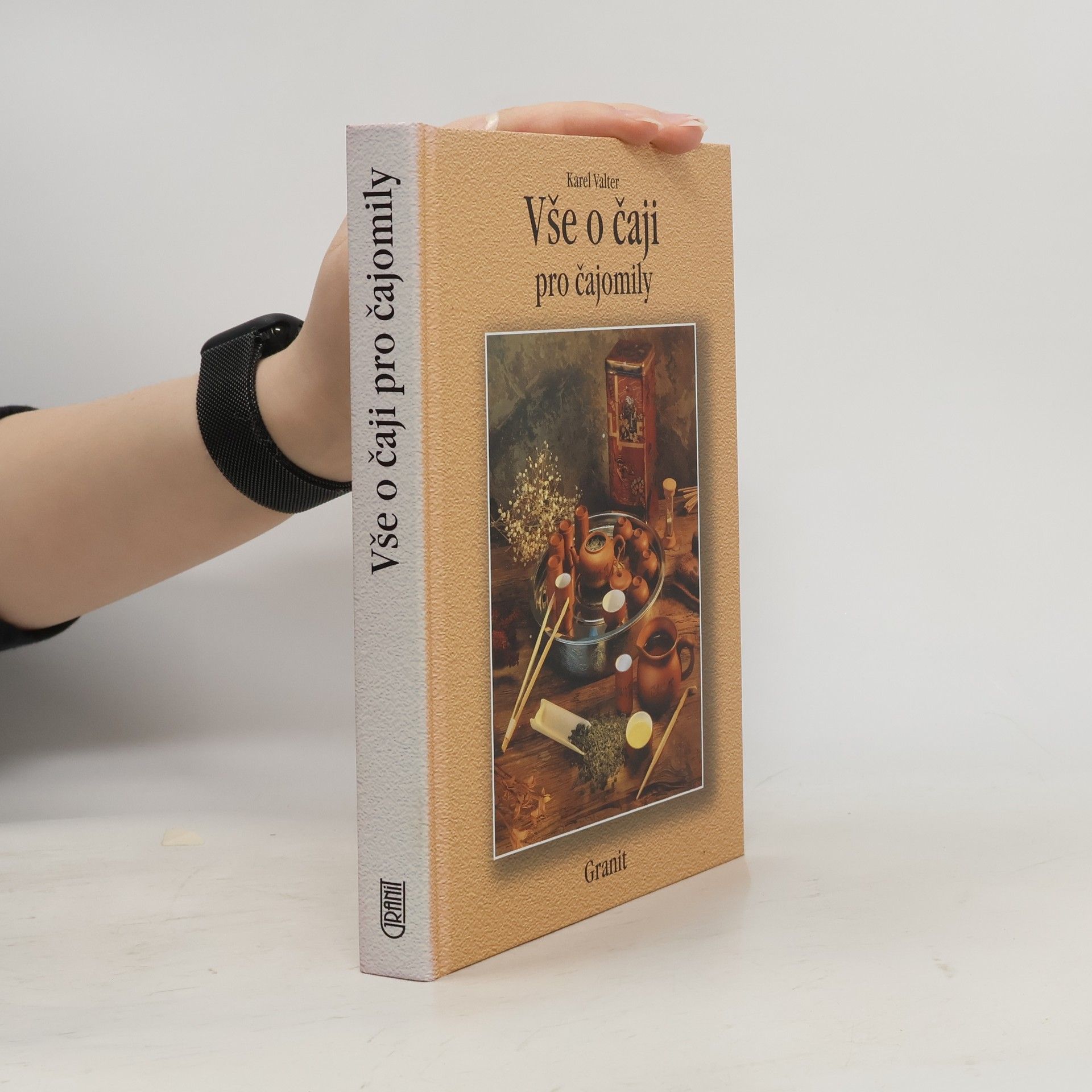 Karel Valter Vše o čaji pro čajomily