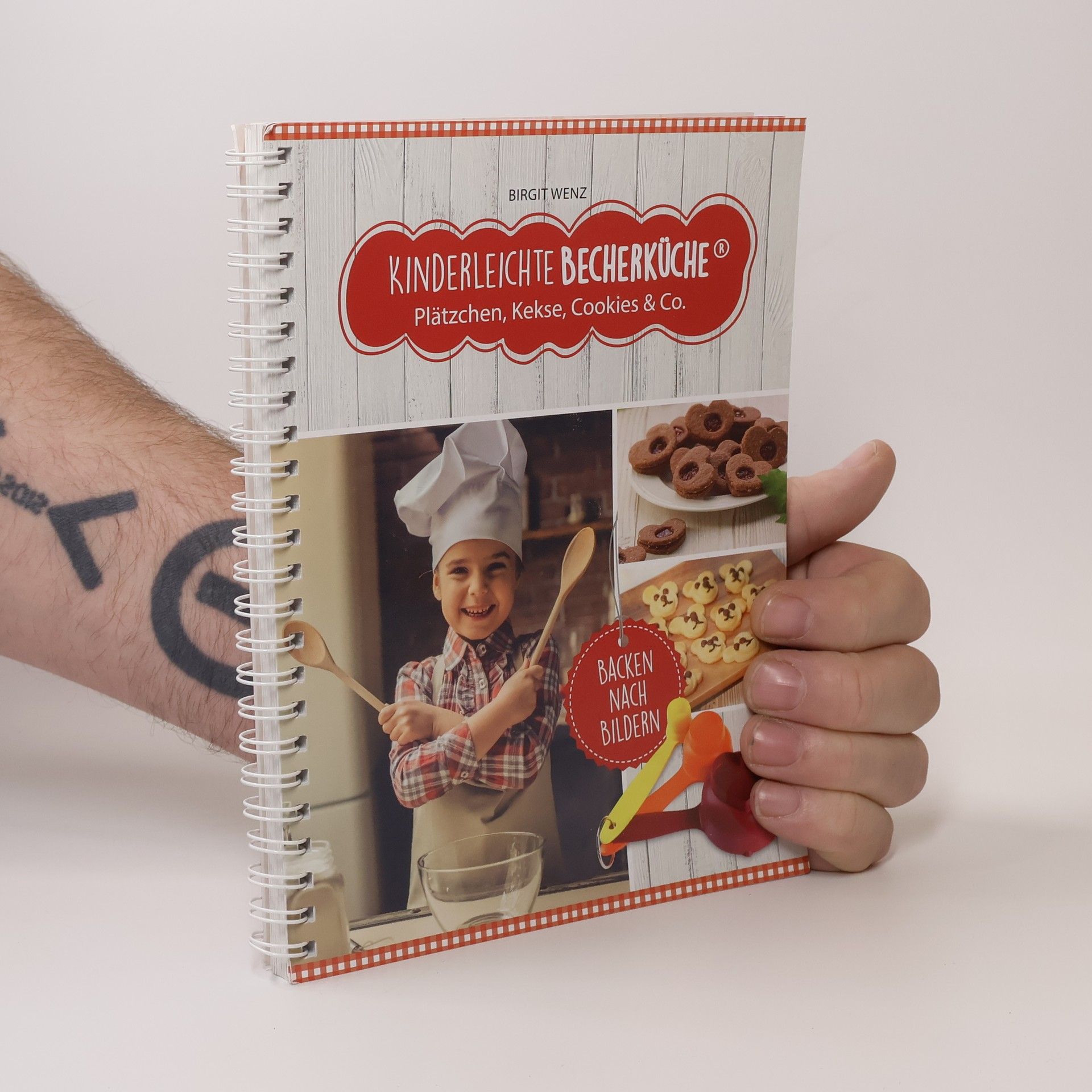 Birgit Wenz Kinderleichte Becherküche - Plätzchen, Kekse, Cookies & Co.