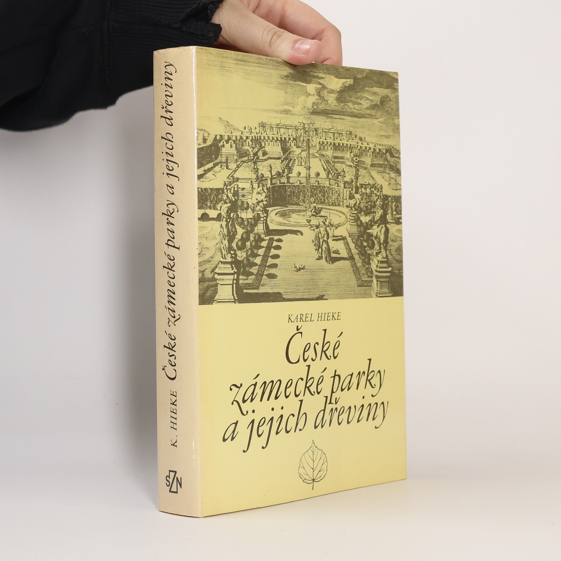 Karel Hieke České zámecké parky a jejich dřeviny