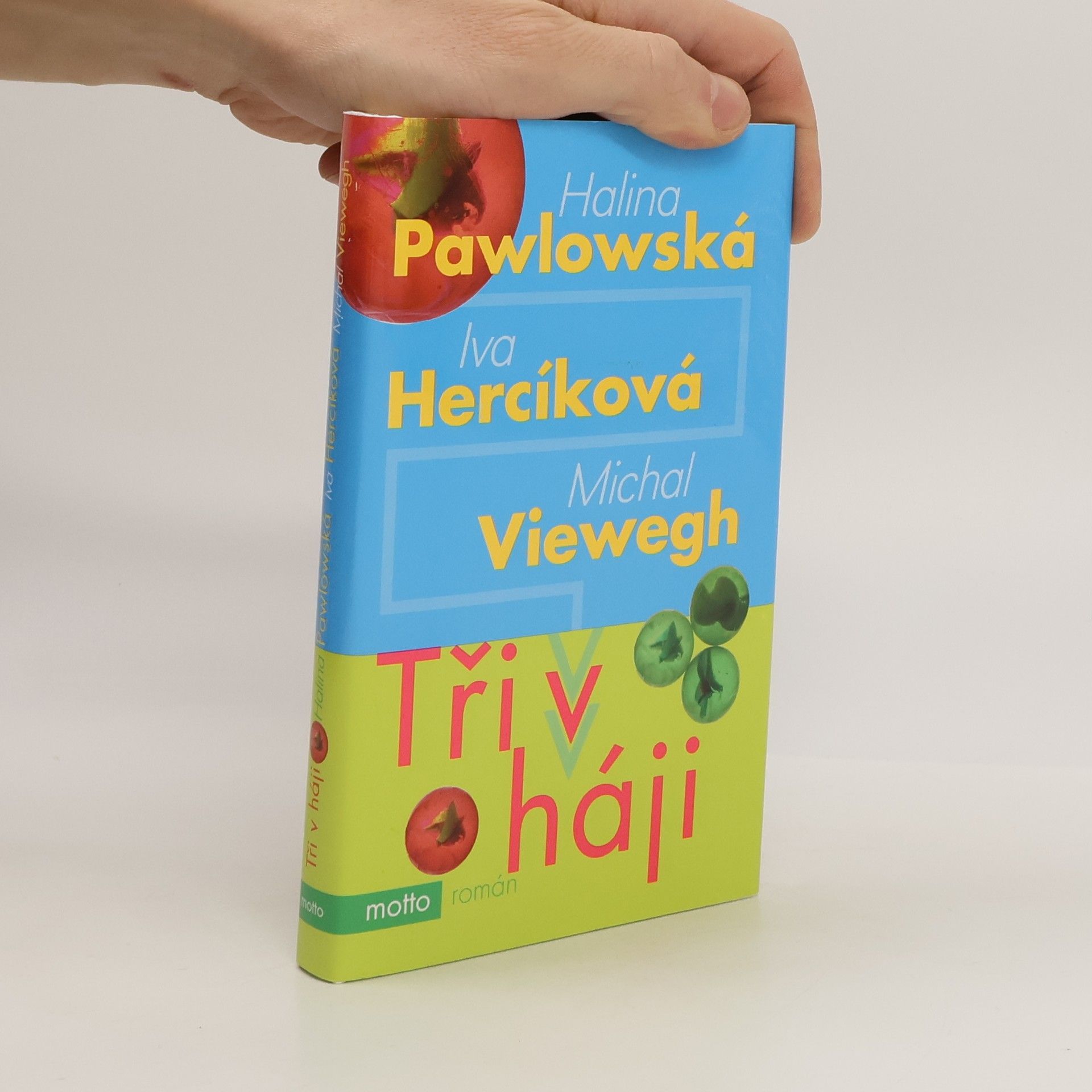 Iva Hercíková Tři v háji