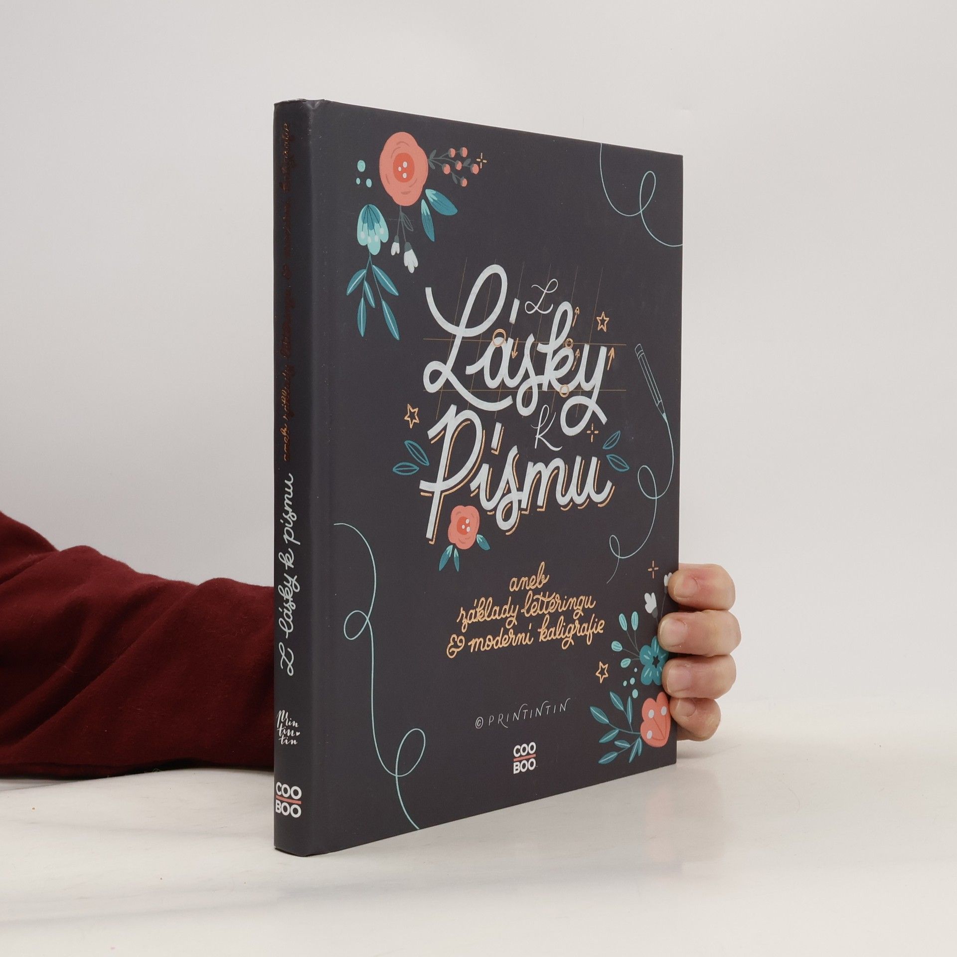 Kateřina Engelová Z lásky k písmu, aneb, Základy letteringu & moderní kaligrafie