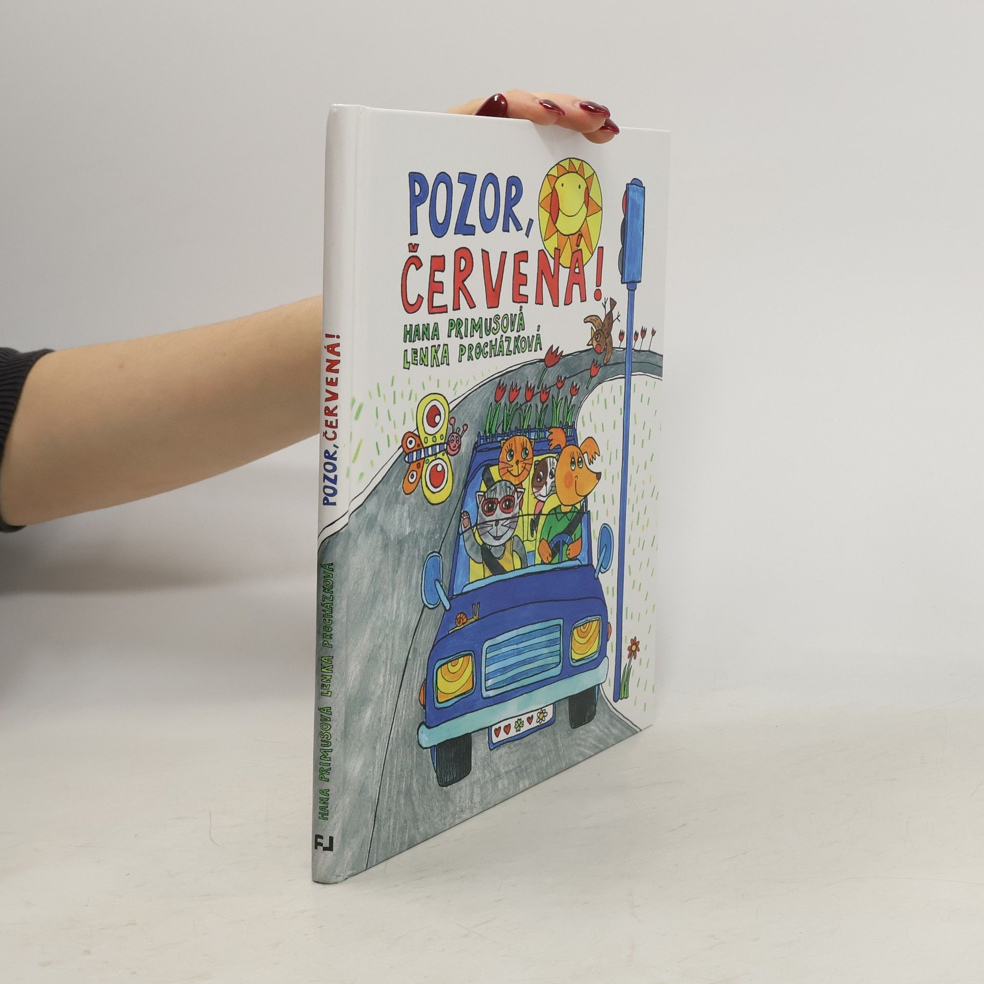 Hana Primusová Pozor, červená!