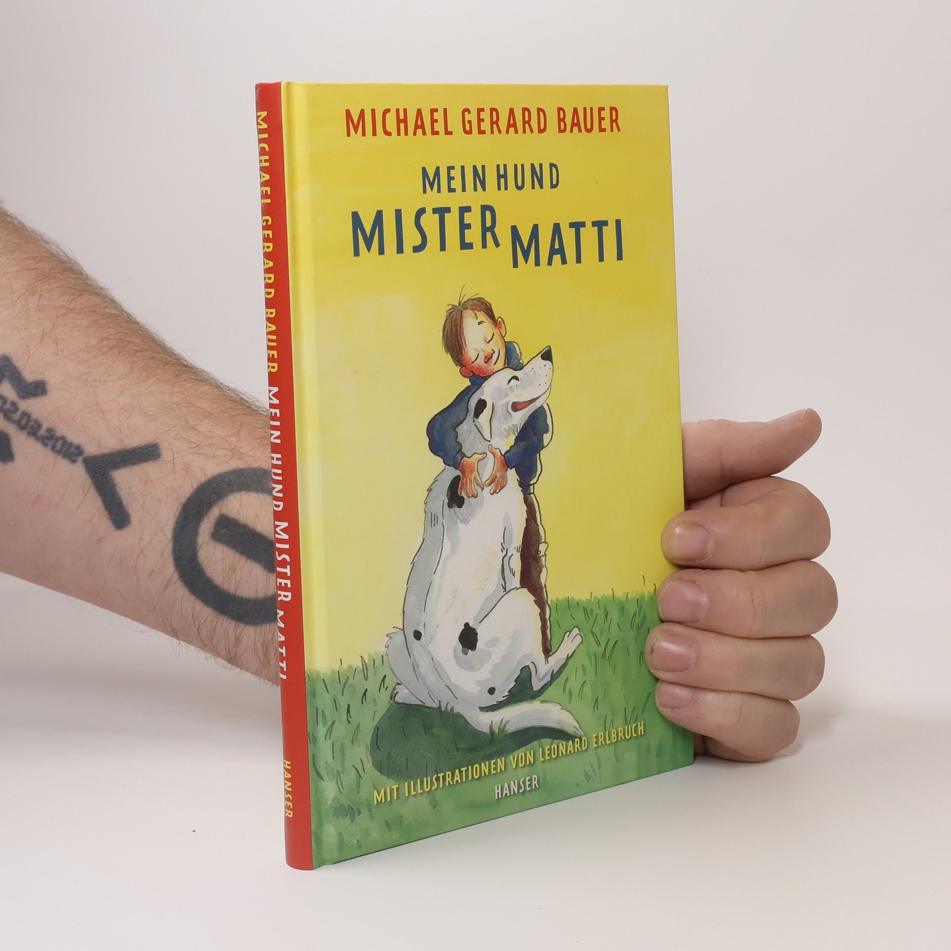 Michael Gerard Bauer Mein Hund Mister Matti