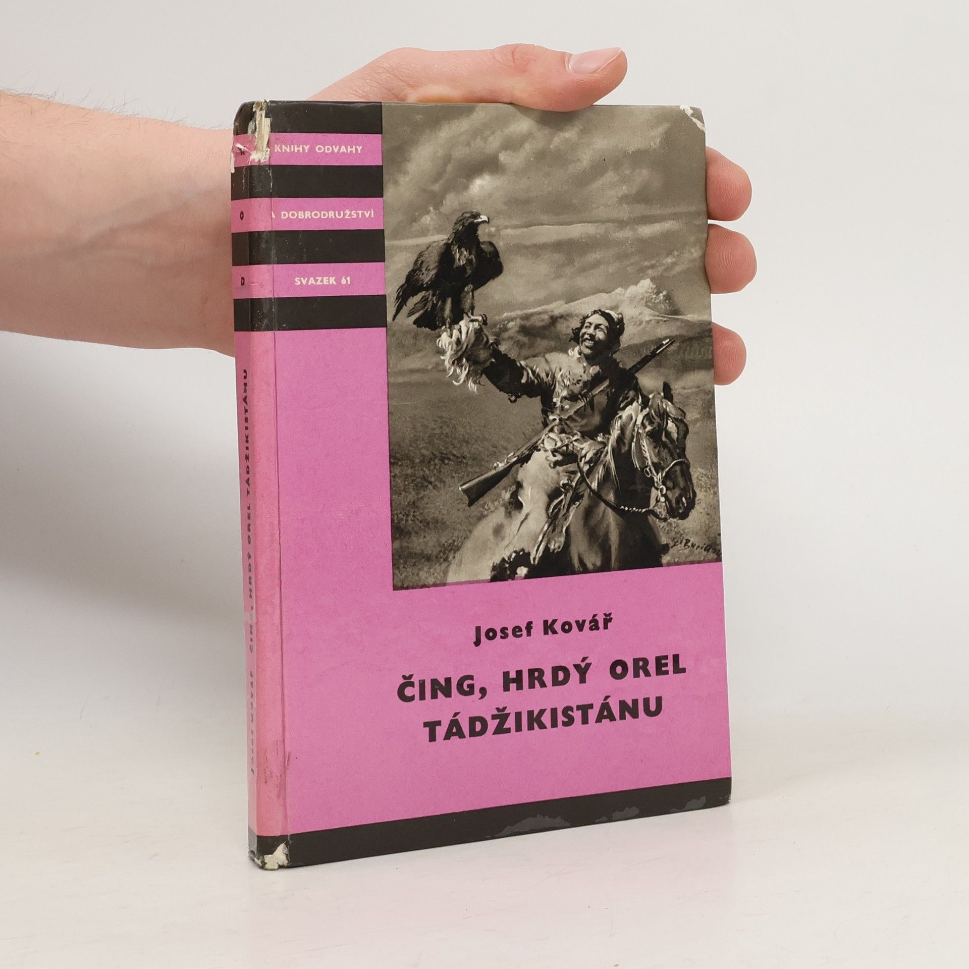 Josef Kovář Čing, hrdý orel Tádžikistánu