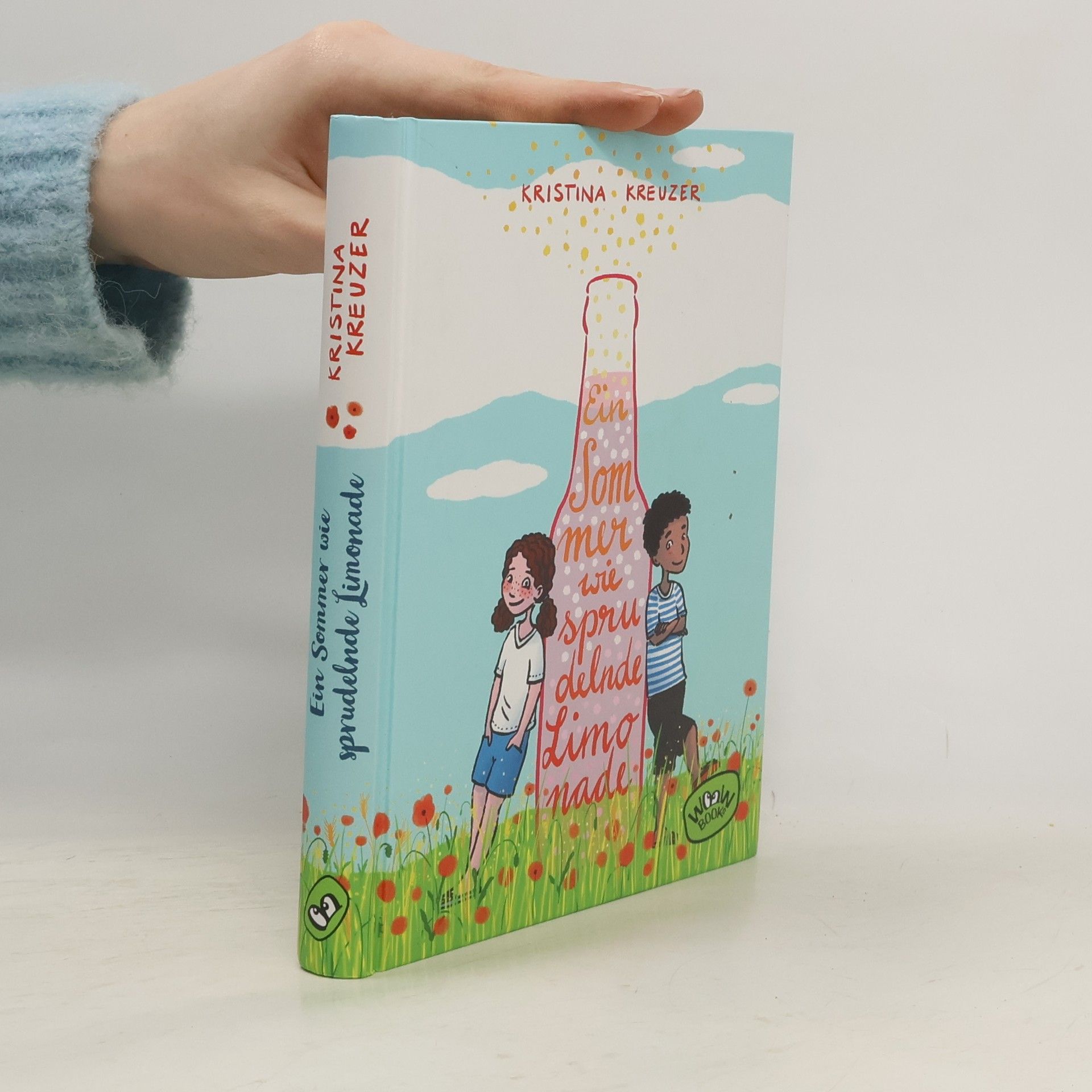 Kristina Kreuzer Ein Sommer wie sprudelnde Limonade