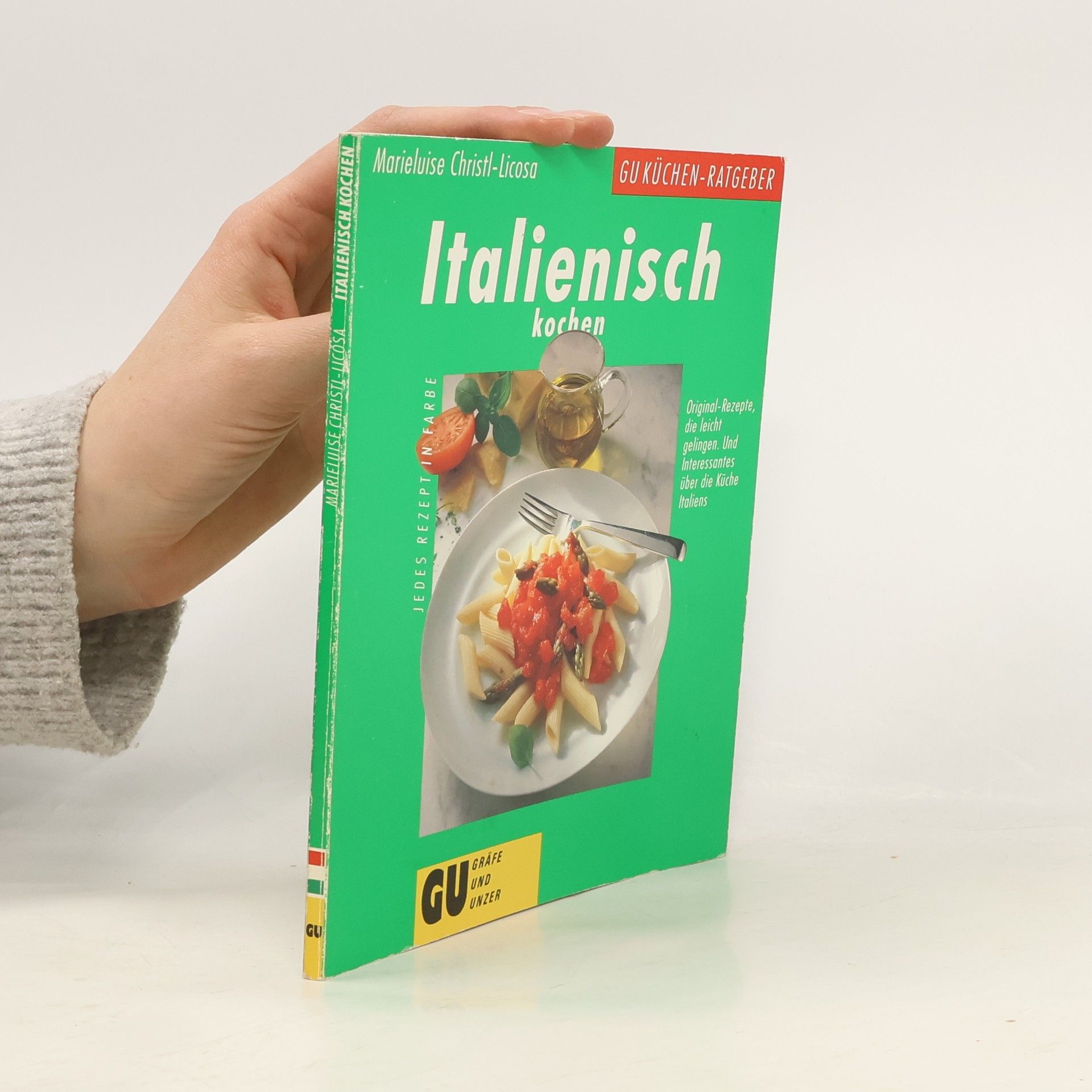 Marieluise Christl-Licosa Italienisch kochen