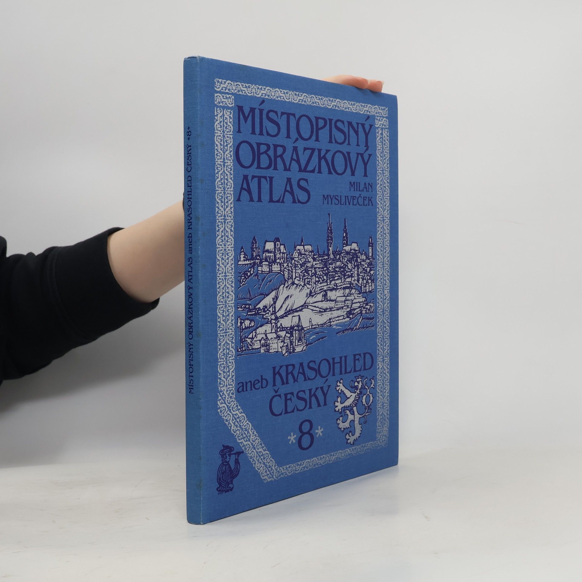 Milan Mysliveček Místopisný obrázkový atlas aneb Krasohled český 8.