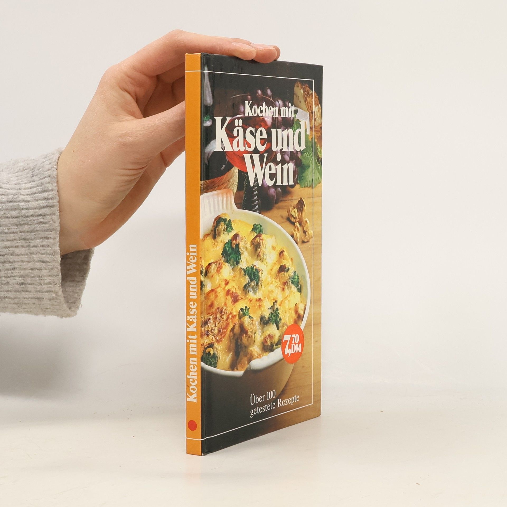 Various authors Kochen mit Käse und Wein