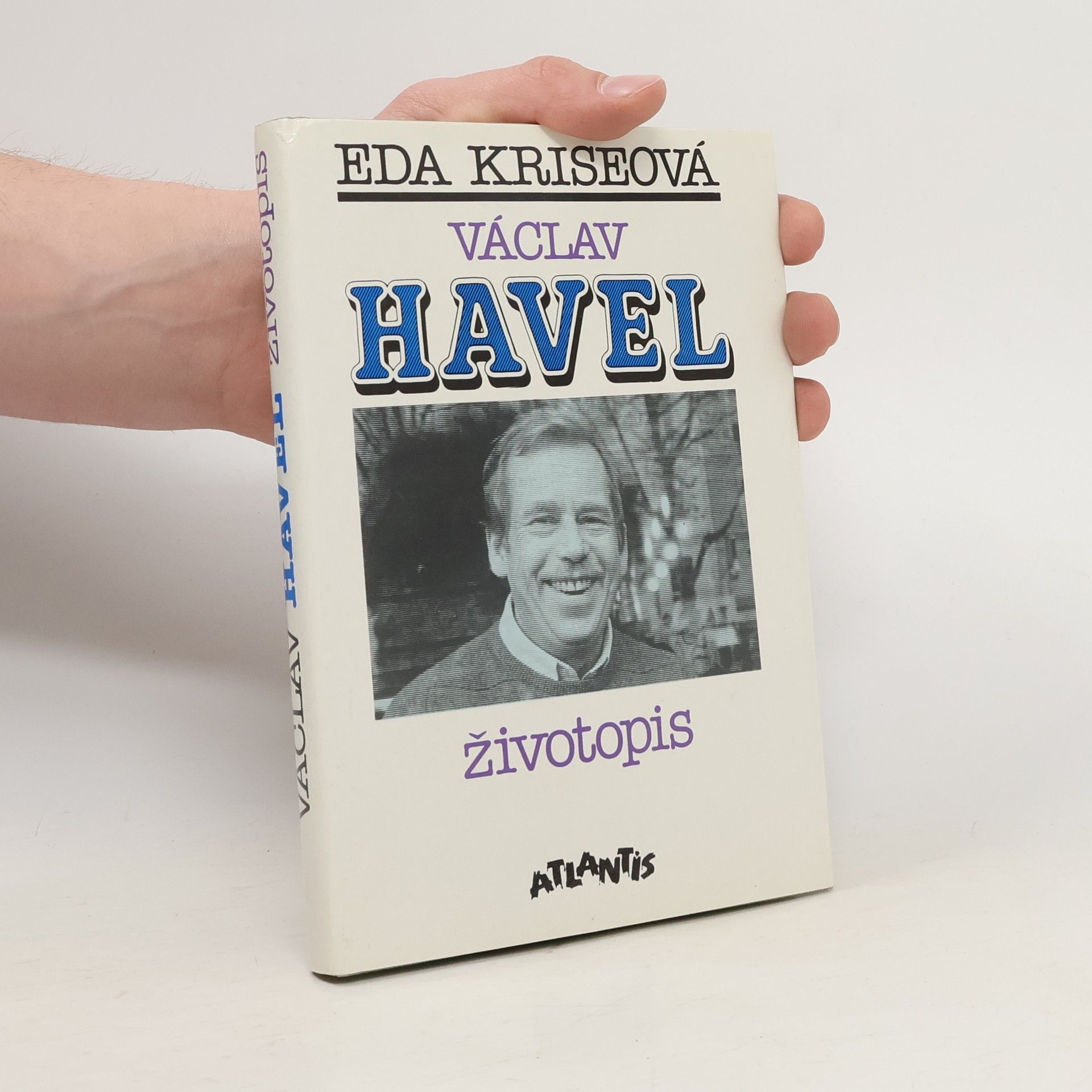 Eda Kriseova Václav Havel. Životopis